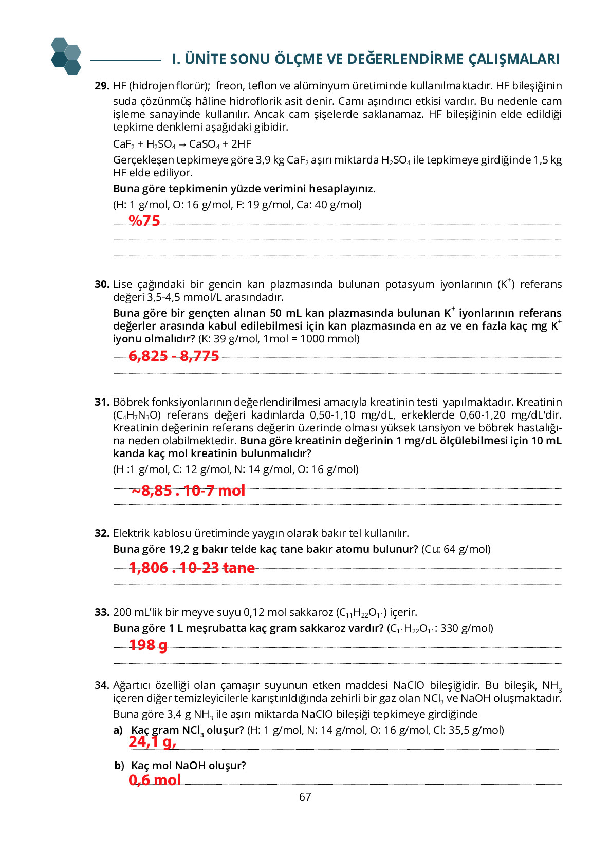 10. Sınıf Meb Yayınları Fen Lisesi Kimya Ders Kitabı Sayfa 67 Cevapları 10. Sınıf Meb Yayınları Fen Lisesi Kimya Ders Kitabı Sayfa 67 Cevapları