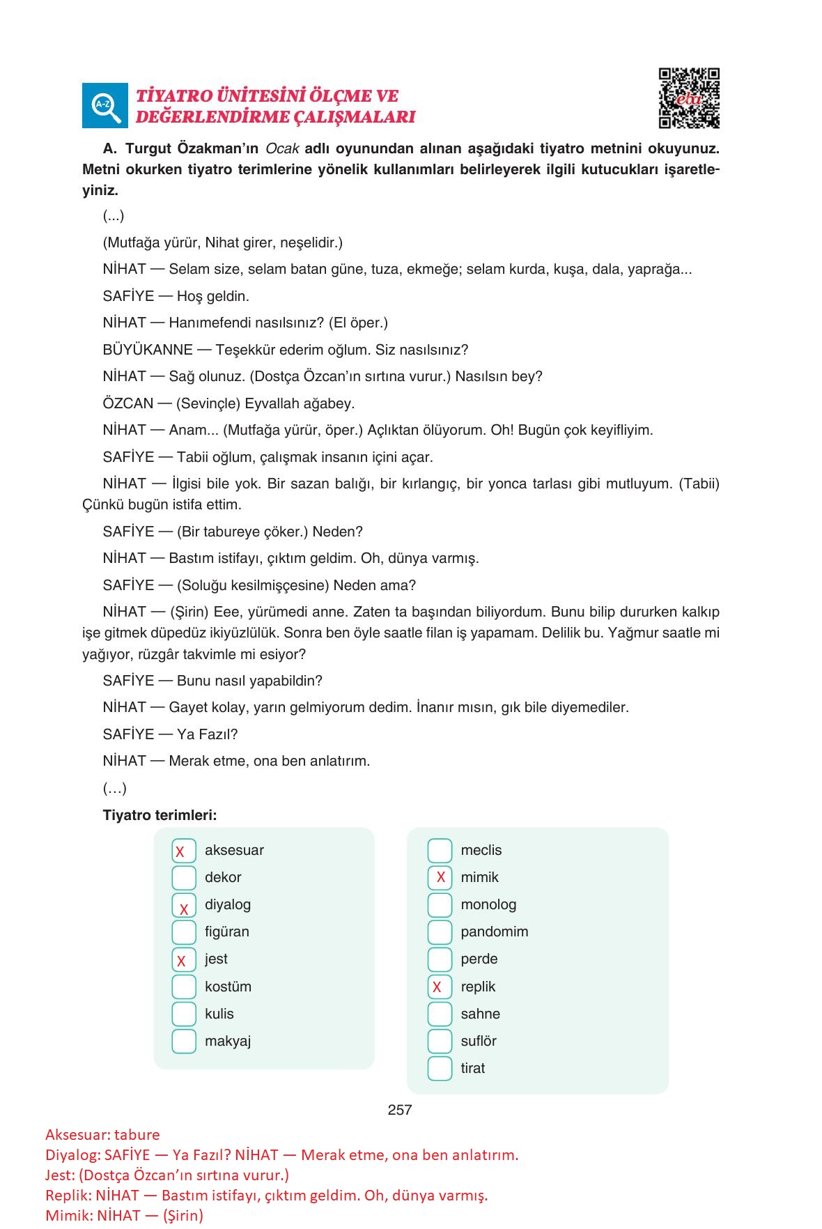 11. Sınıf Gizem Yayınları Türk Dili Ve Edebiyatı Ders Kitabı Sayfa 257 Cevapları 11. Sınıf Gizem Yayınları Türk Dili Ve Edebiyatı Ders Kitabı Sayfa 257 Cevapları