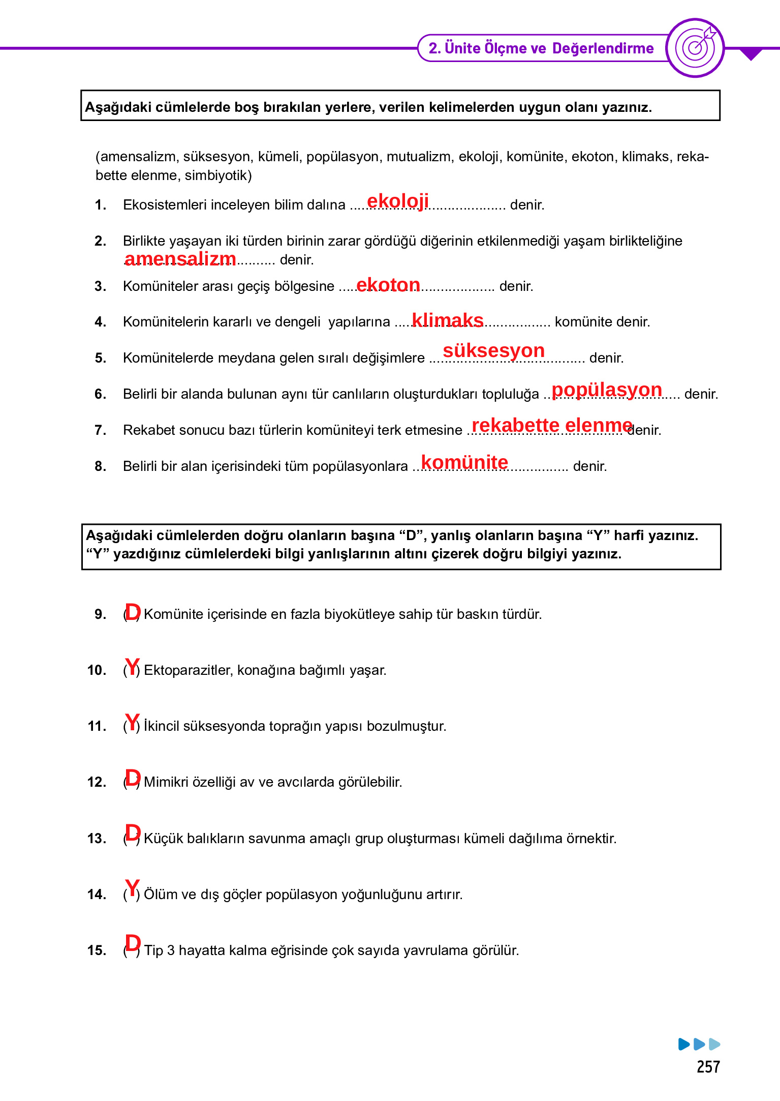 11. Sınıf Meb Yayınları Fen Lisesi Biyoloji Ders Kitabı Sayfa 257 Cevapları 11. Sınıf Meb Yayınları Fen Lisesi Biyoloji Ders Kitabı Sayfa 257 Cevapları