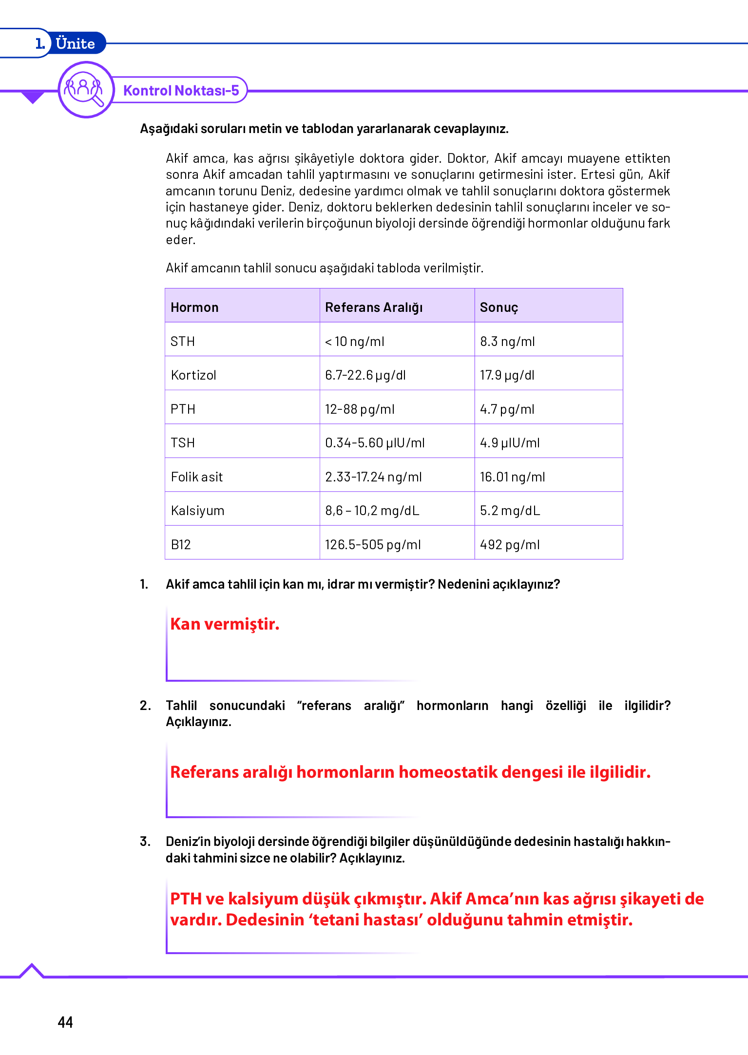 11. Sınıf Meb Yayınları Fen Lisesi Biyoloji Ders Kitabı Sayfa 44 Cevapları 11. Sınıf Meb Yayınları Fen Lisesi Biyoloji Ders Kitabı Sayfa 44 Cevapları