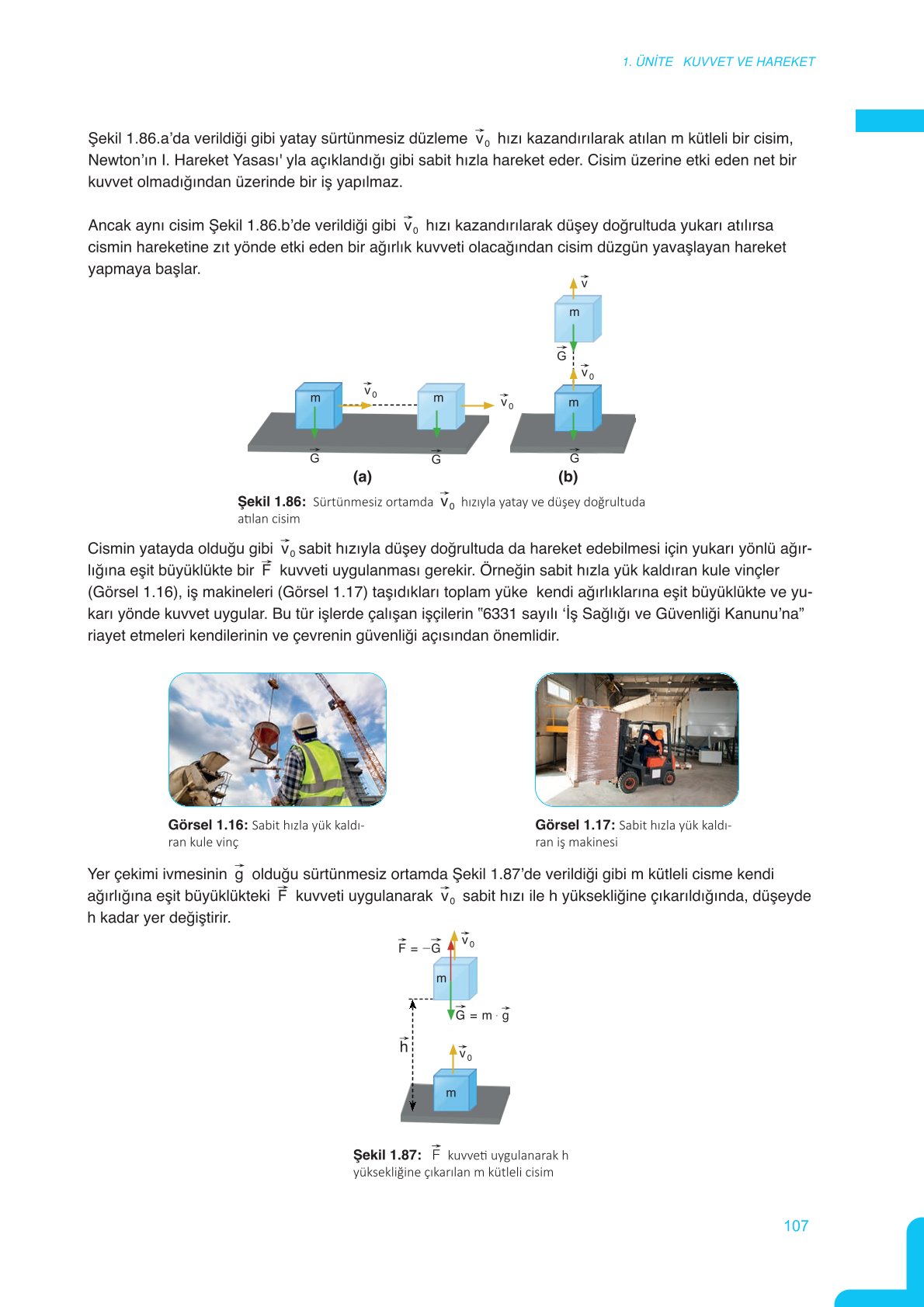 11. Sınıf Meb Yayınları Fen Lisesi Fizik Ders Kitabı Sayfa 107 Cevapları 11. Sınıf Meb Yayınları Fen Lisesi Fizik Ders Kitabı Sayfa 107 Cevapları