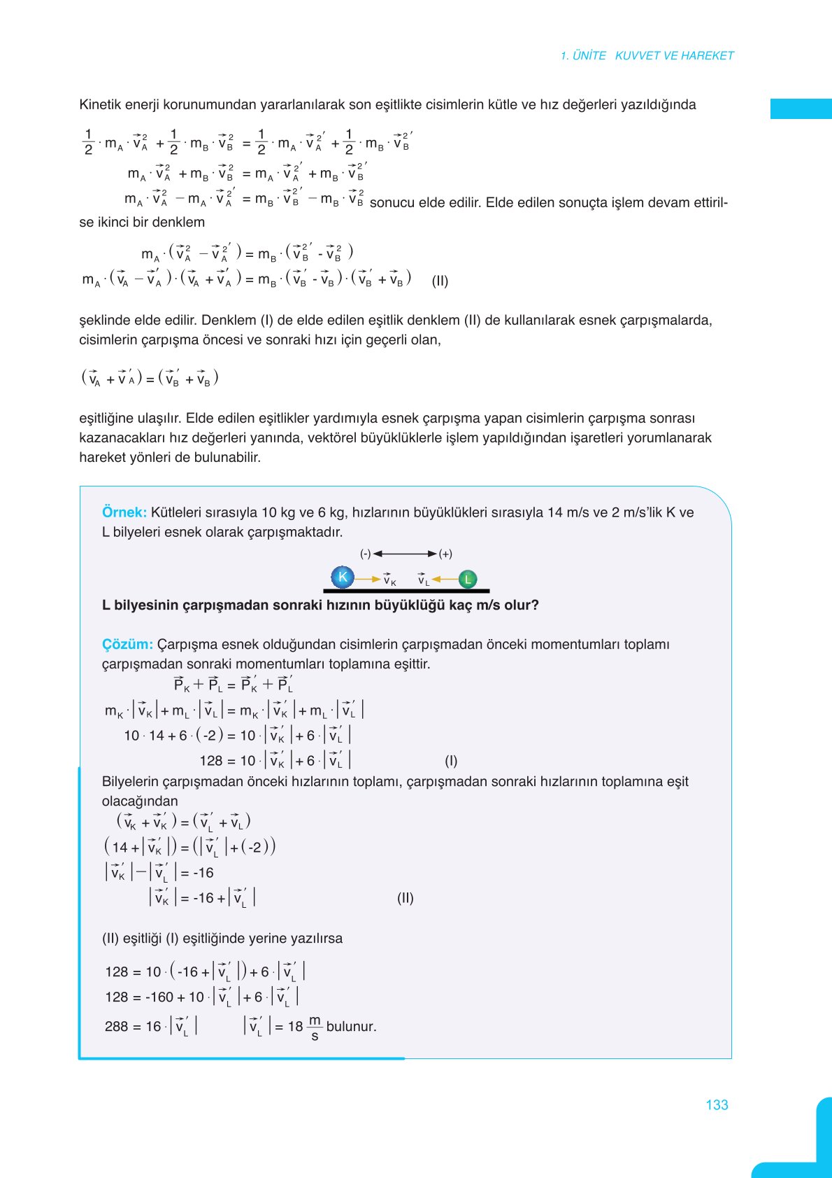 11. Sınıf Meb Yayınları Fen Lisesi Fizik Ders Kitabı Sayfa 133 Cevapları 11. Sınıf Meb Yayınları Fen Lisesi Fizik Ders Kitabı Sayfa 133 Cevapları