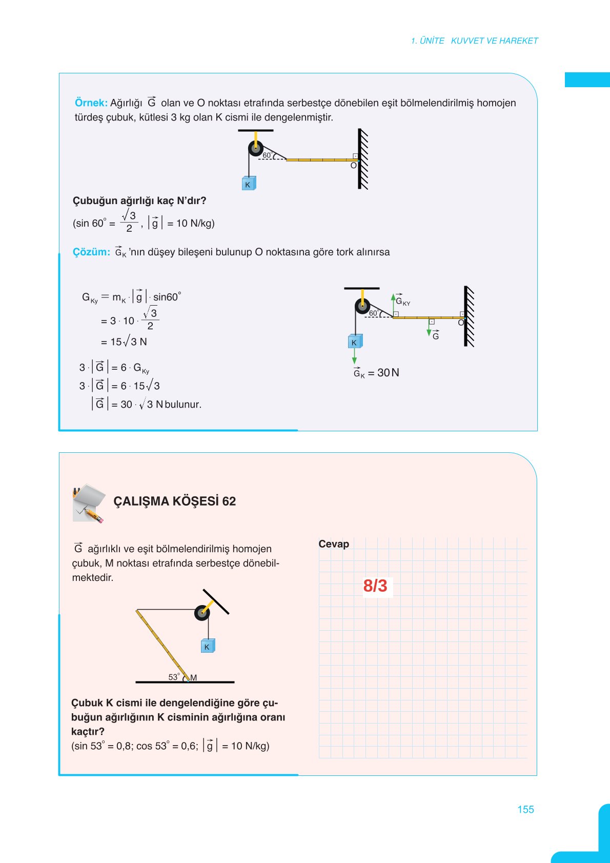 11. Sınıf Meb Yayınları Fen Lisesi Fizik Ders Kitabı Sayfa 155 Cevapları 11. Sınıf Meb Yayınları Fen Lisesi Fizik Ders Kitabı Sayfa 155 Cevapları