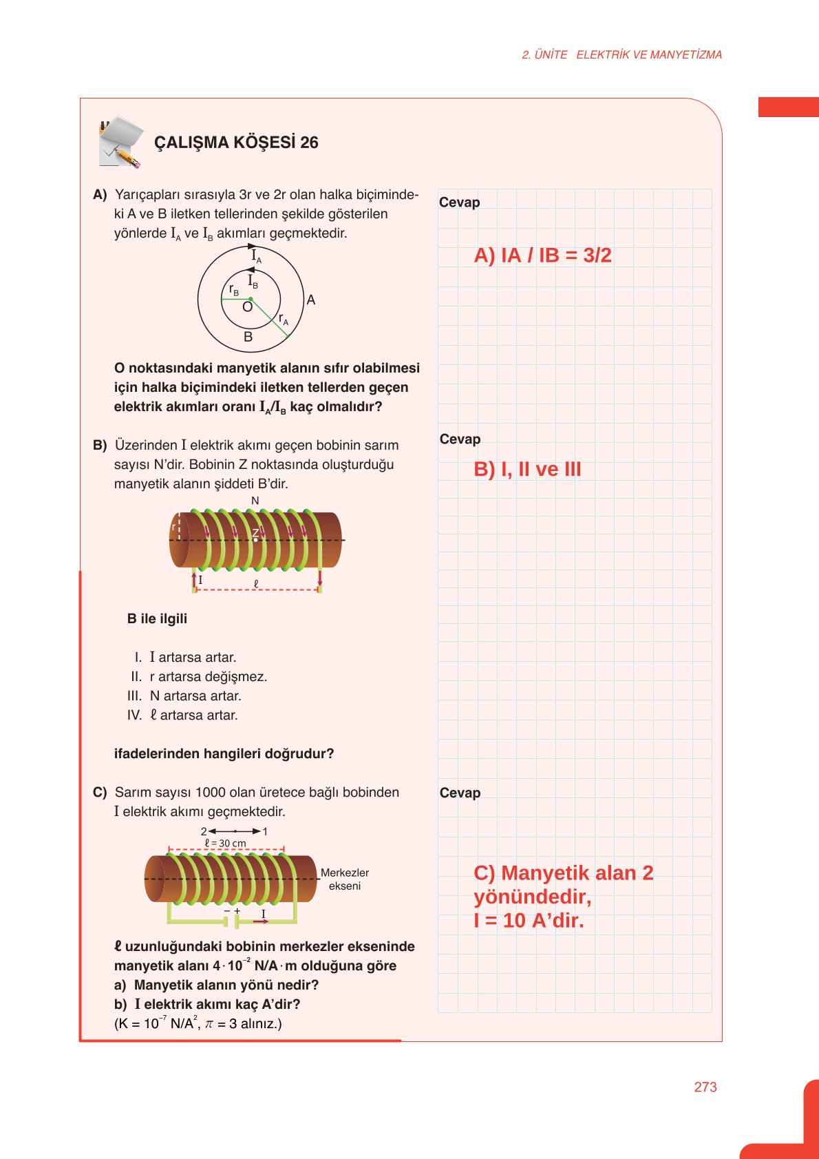 11. Sınıf Meb Yayınları Fen Lisesi Fizik Ders Kitabı Sayfa 273 Cevapları 11. Sınıf Meb Yayınları Fen Lisesi Fizik Ders Kitabı Sayfa 273 Cevapları