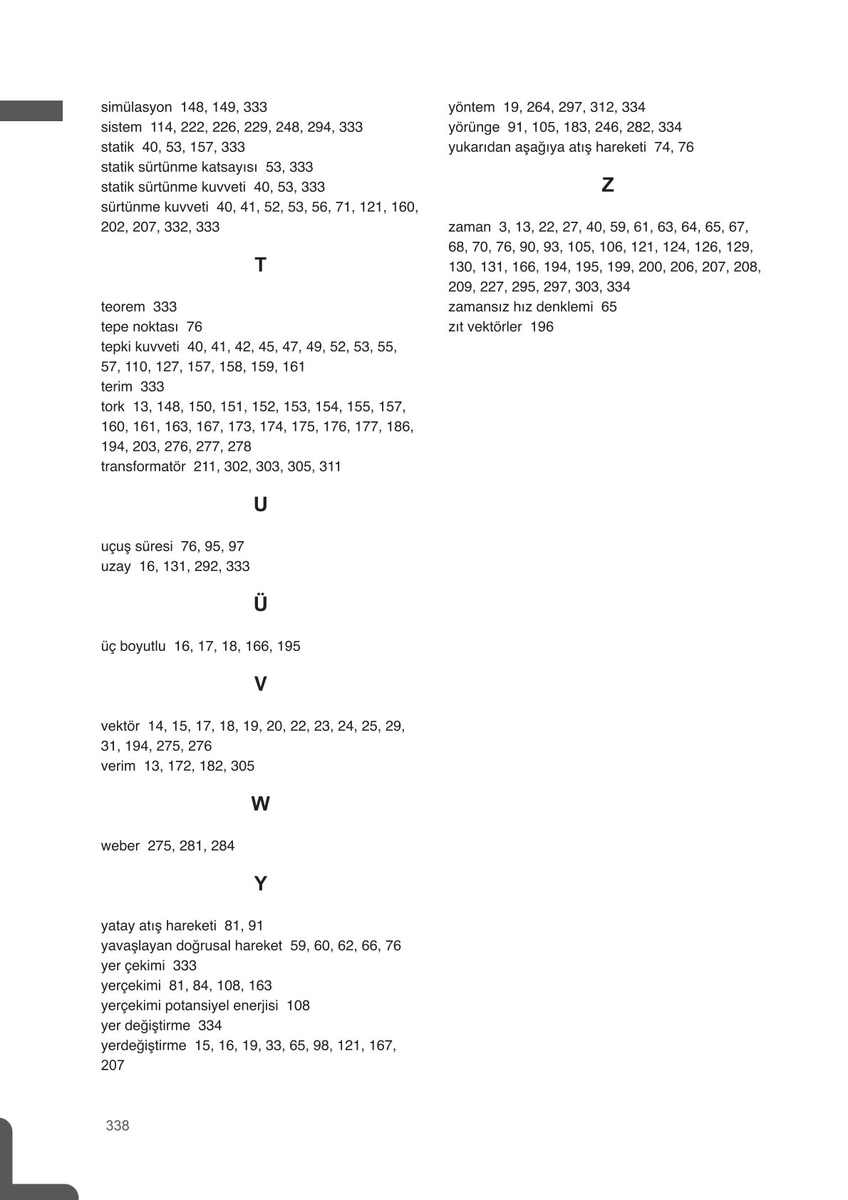 11. Sınıf Meb Yayınları Fen Lisesi Fizik Ders Kitabı Sayfa 338 Cevapları