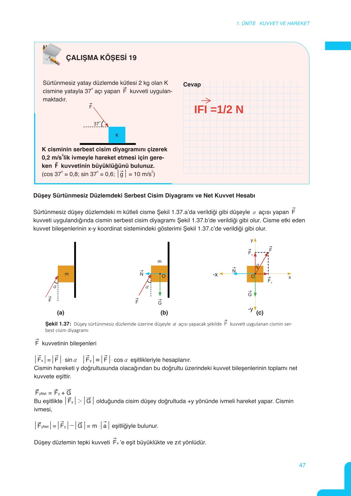 11. Sınıf Meb Yayınları Fen Lisesi Fizik Ders Kitabı Sayfa 47 Cevapları