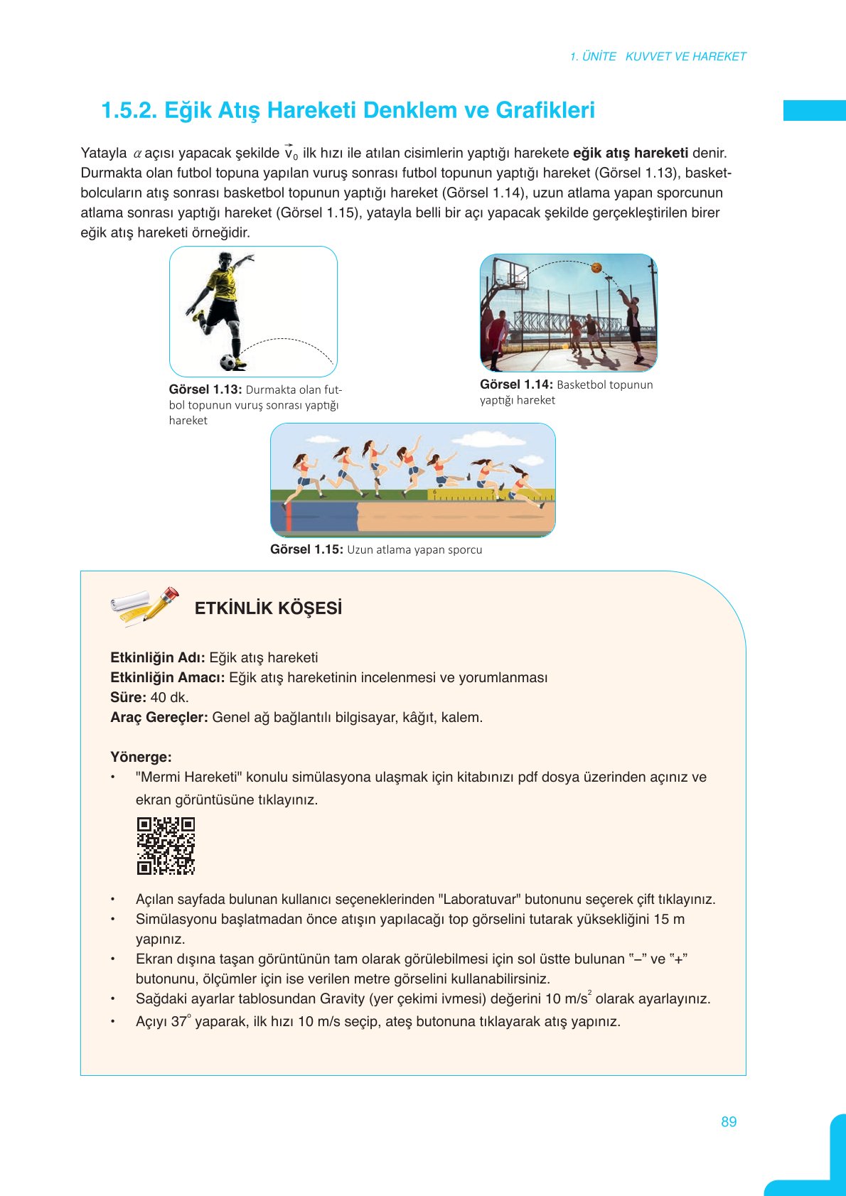 11. Sınıf Meb Yayınları Fen Lisesi Fizik Ders Kitabı Sayfa 89 Cevapları