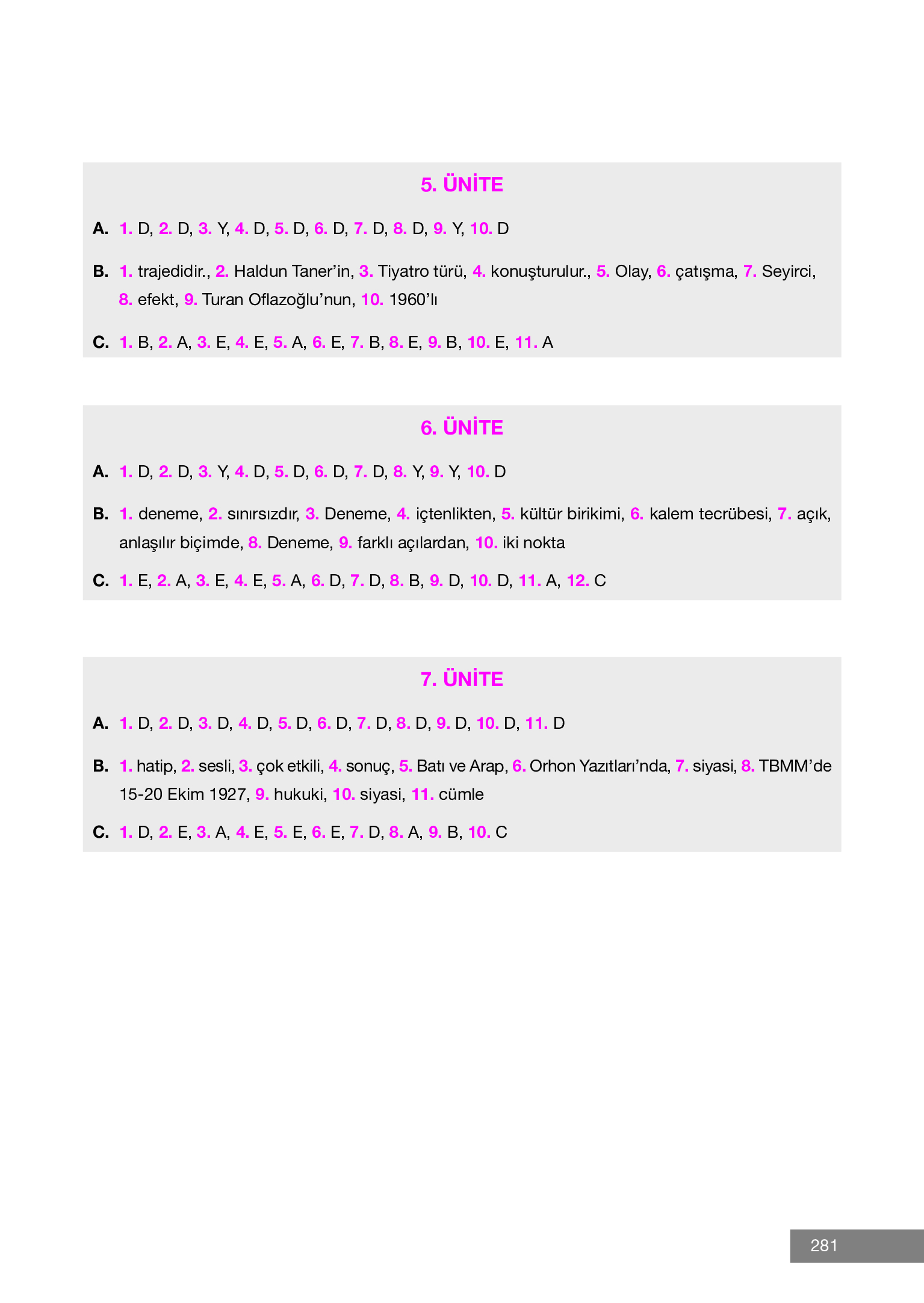 12. Sınıf Melis Yayınları Türk Dili Ve Edebiyatı Ders Kitabı Sayfa 281 Cevapları 12. Sınıf Melis Yayınları Türk Dili Ve Edebiyatı Ders Kitabı Sayfa 281 Cevapları