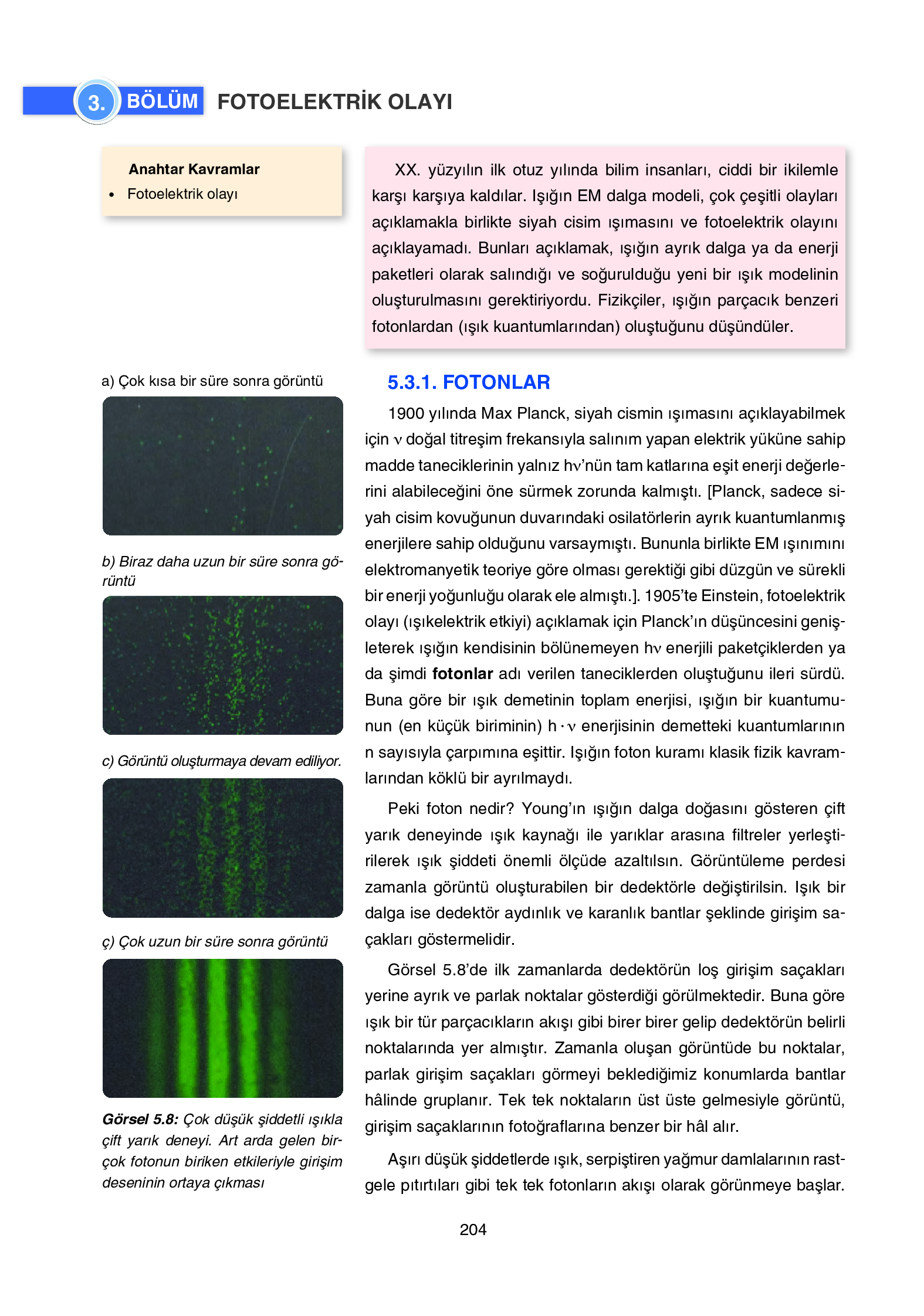 12. Sınıf Yıldırım Yayınları Fizik Ders Kitabı Sayfa 204 Cevapları