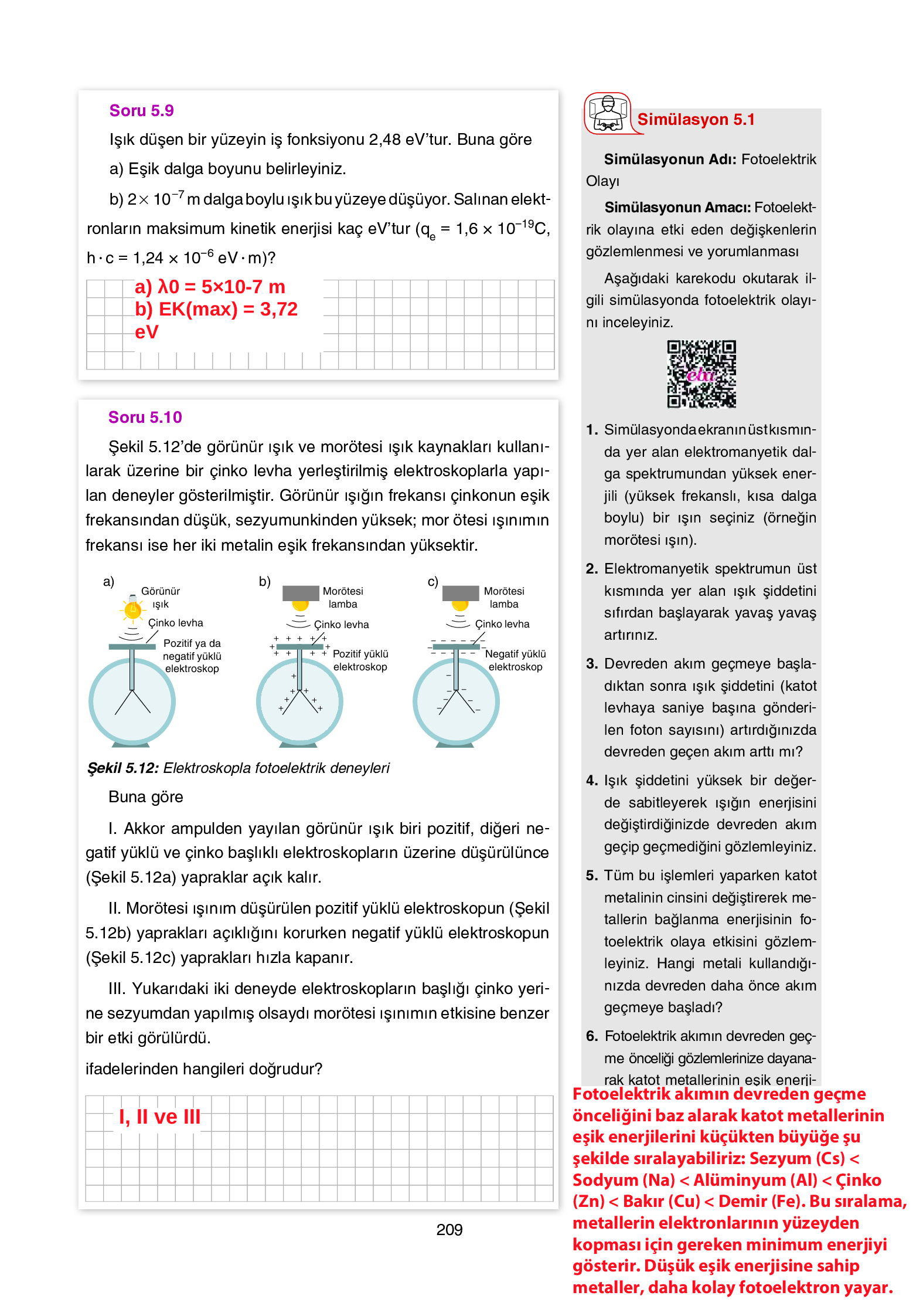 12. Sınıf Yıldırım Yayınları Fizik Ders Kitabı Sayfa 209 Cevapları 12. Sınıf Yıldırım Yayınları Fizik Ders Kitabı Sayfa 209 Cevapları