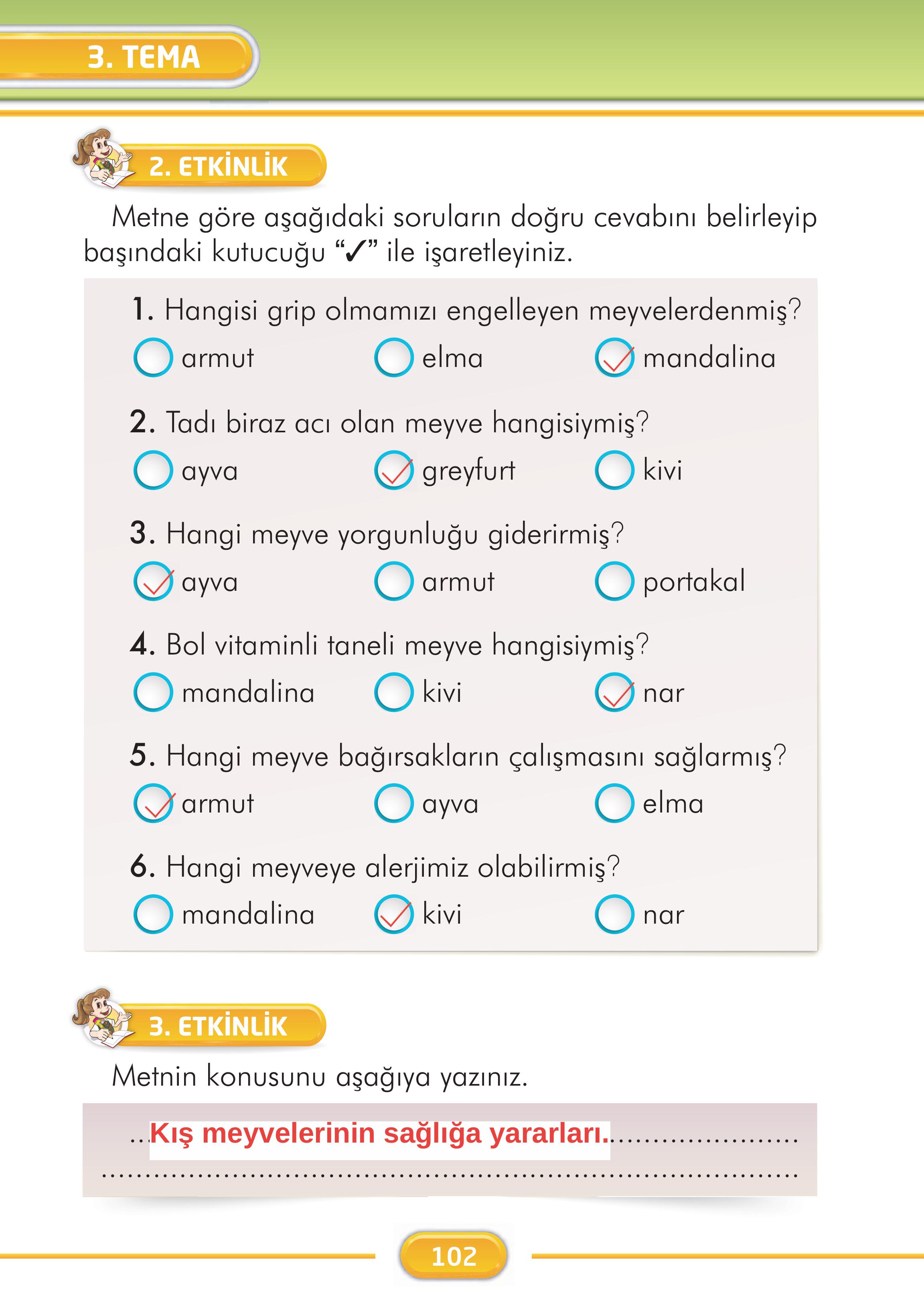 2. Sınıf İlke Yayınları Türkçe Ders Kitabı Sayfa 102 Cevapları 2. Sınıf İlke Yayınları Türkçe Ders Kitabı Sayfa 102 Cevapları