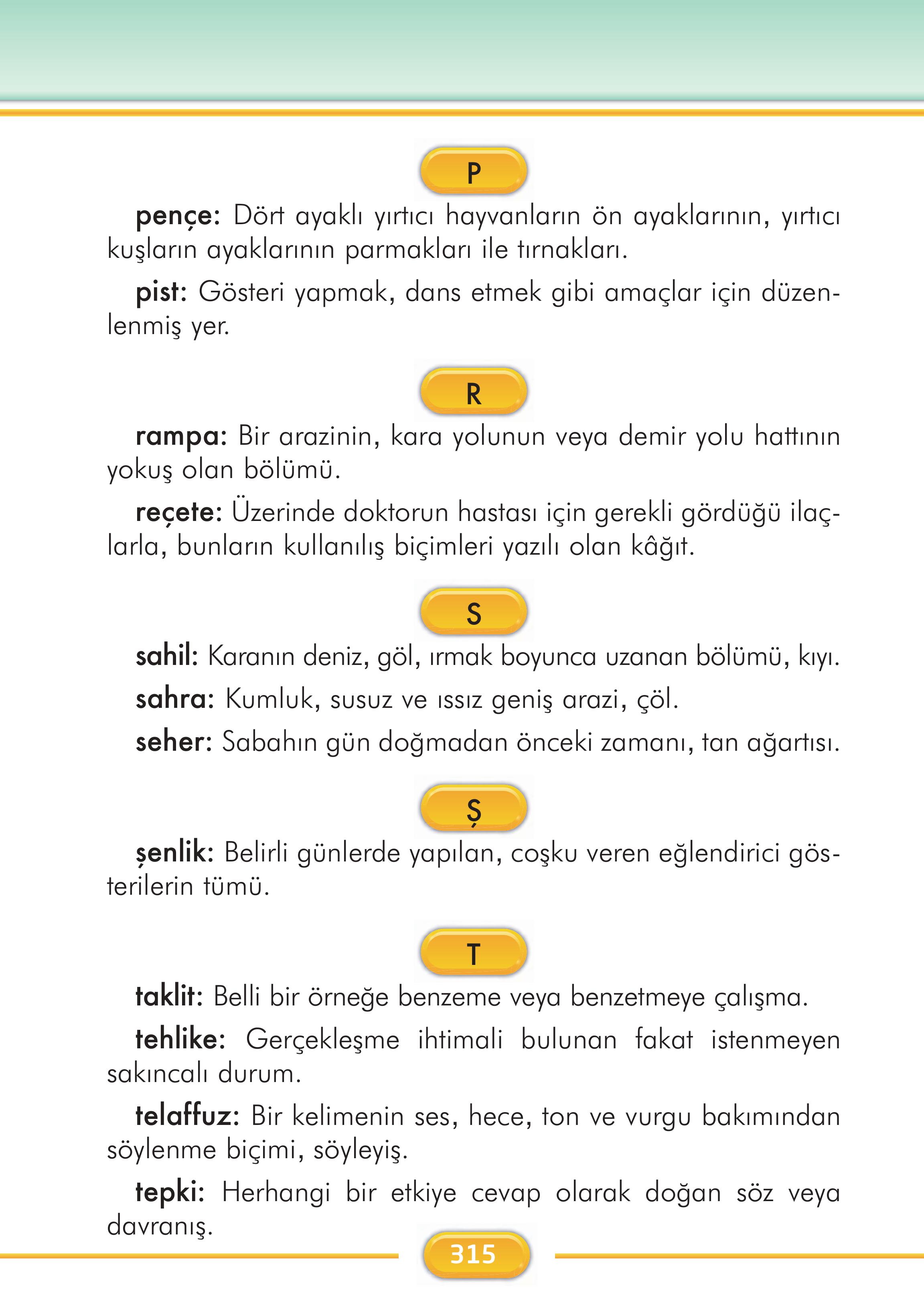 2. Sınıf İlke Yayınları Türkçe Ders Kitabı Sayfa 315 Cevapları 2. Sınıf İlke Yayınları Türkçe Ders Kitabı Sayfa 315 Cevapları