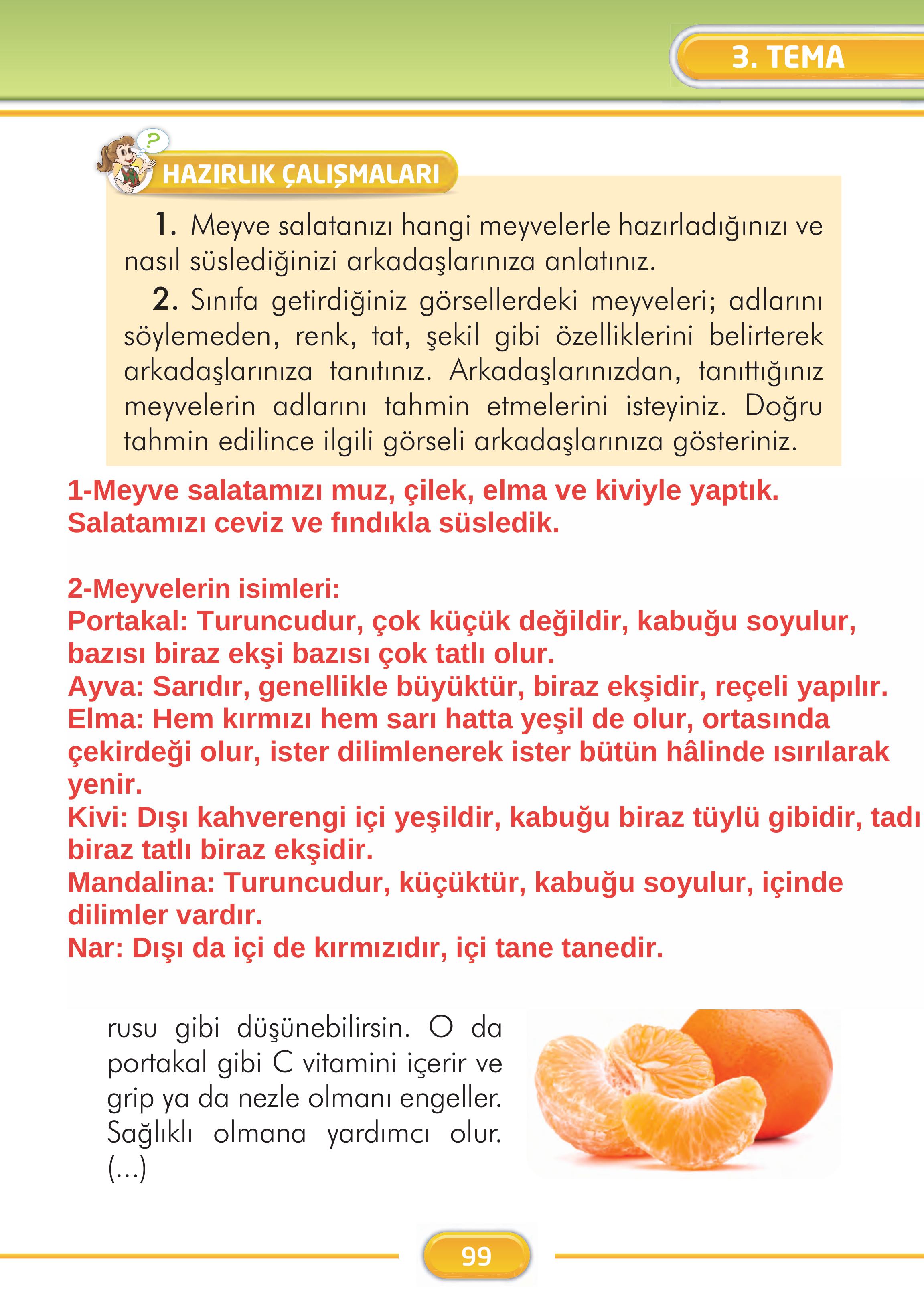 2. Sınıf İlke Yayınları Türkçe Ders Kitabı Sayfa 99 Cevapları 2. Sınıf İlke Yayınları Türkçe Ders Kitabı Sayfa 99 Cevapları