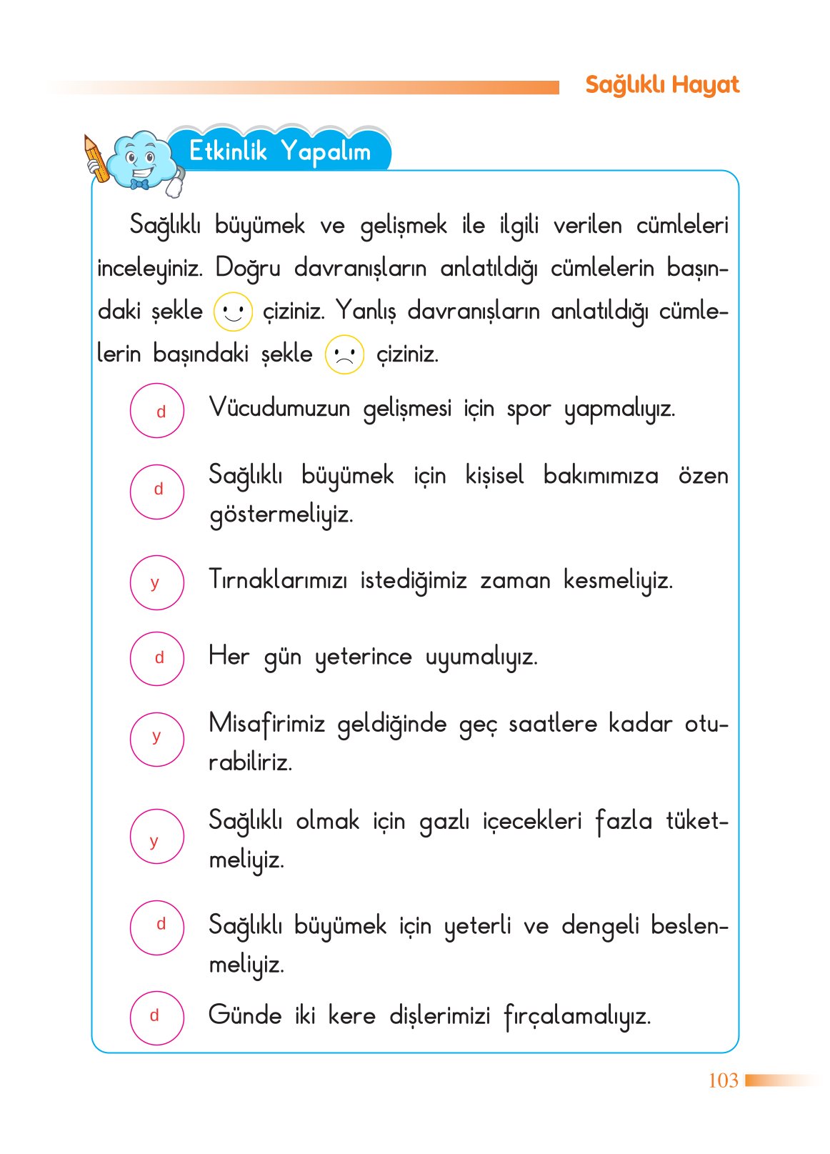 2. Sınıf Sdr Yayıncılık Hayat Bilgisi Ders Kitabı Sayfa 104 Cevapları 2. Sınıf Sdr Yayıncılık Hayat Bilgisi Ders Kitabı Sayfa 104 Cevapları