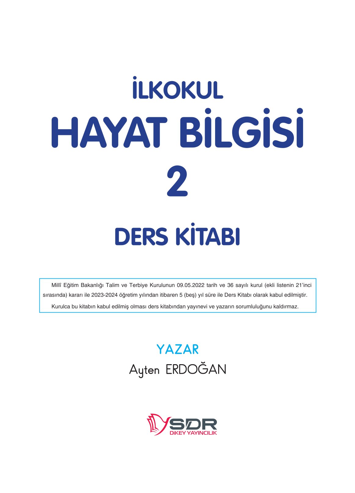 2. Sınıf Sdr Yayıncılık Hayat Bilgisi Ders Kitabı Sayfa 2 Cevapları