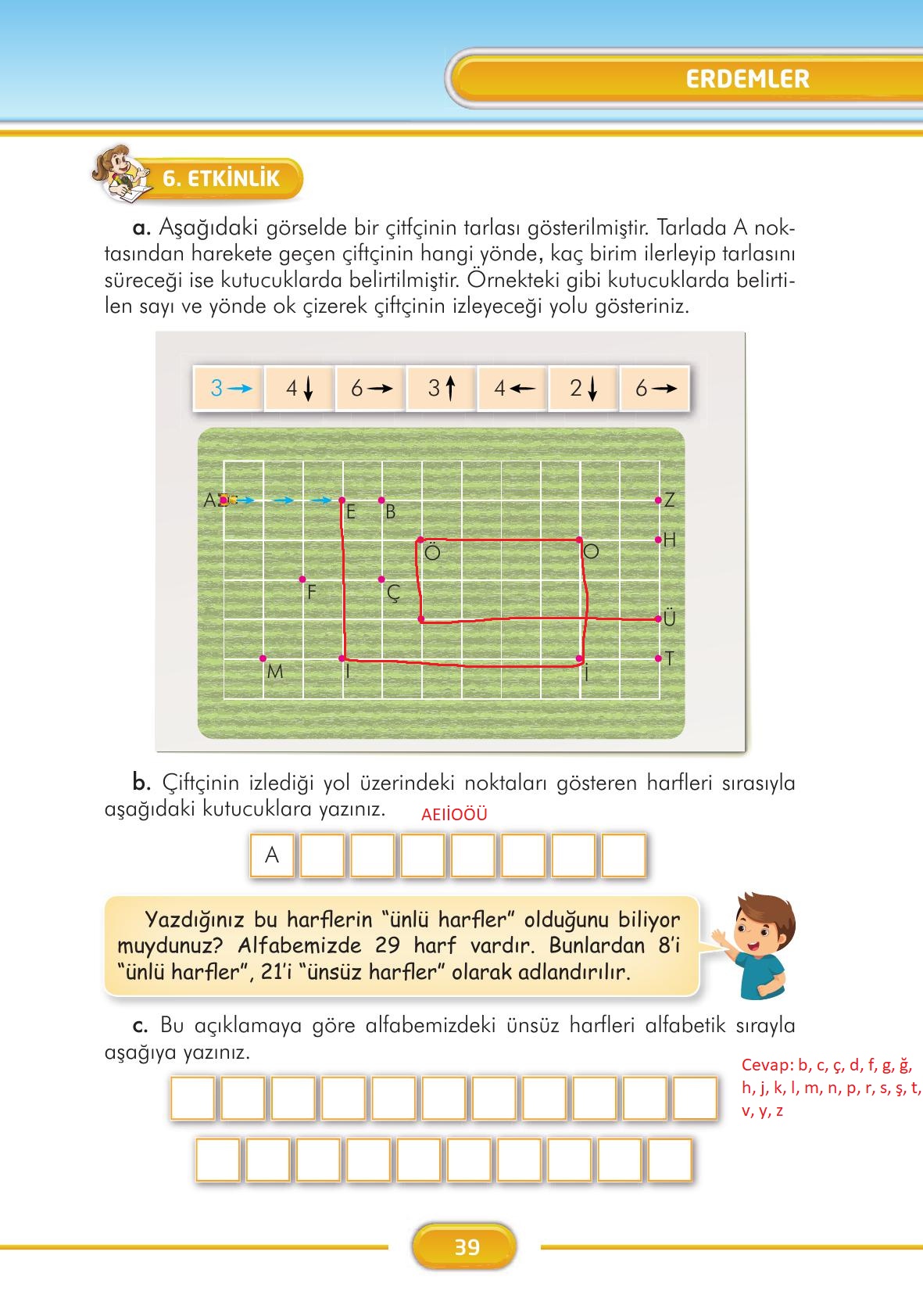 3. Sınıf İlke Yayınları Türkçe Ders Kitabı Sayfa 39 Cevapları 3. Sınıf İlke Yayınları Türkçe Ders Kitabı Sayfa 39 Cevapları