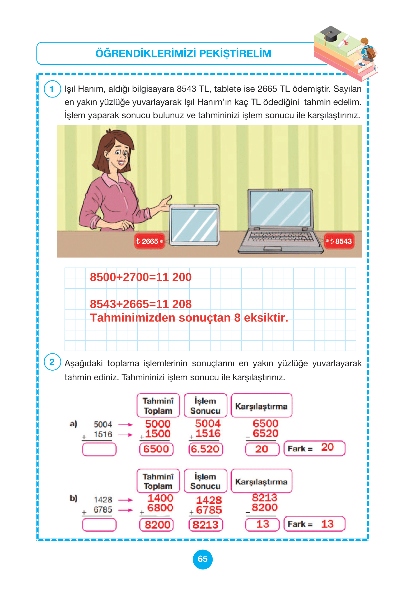 4. Sınıf Pasifik Yayınları Matematik Ders Kitabı Sayfa 65 Cevapları