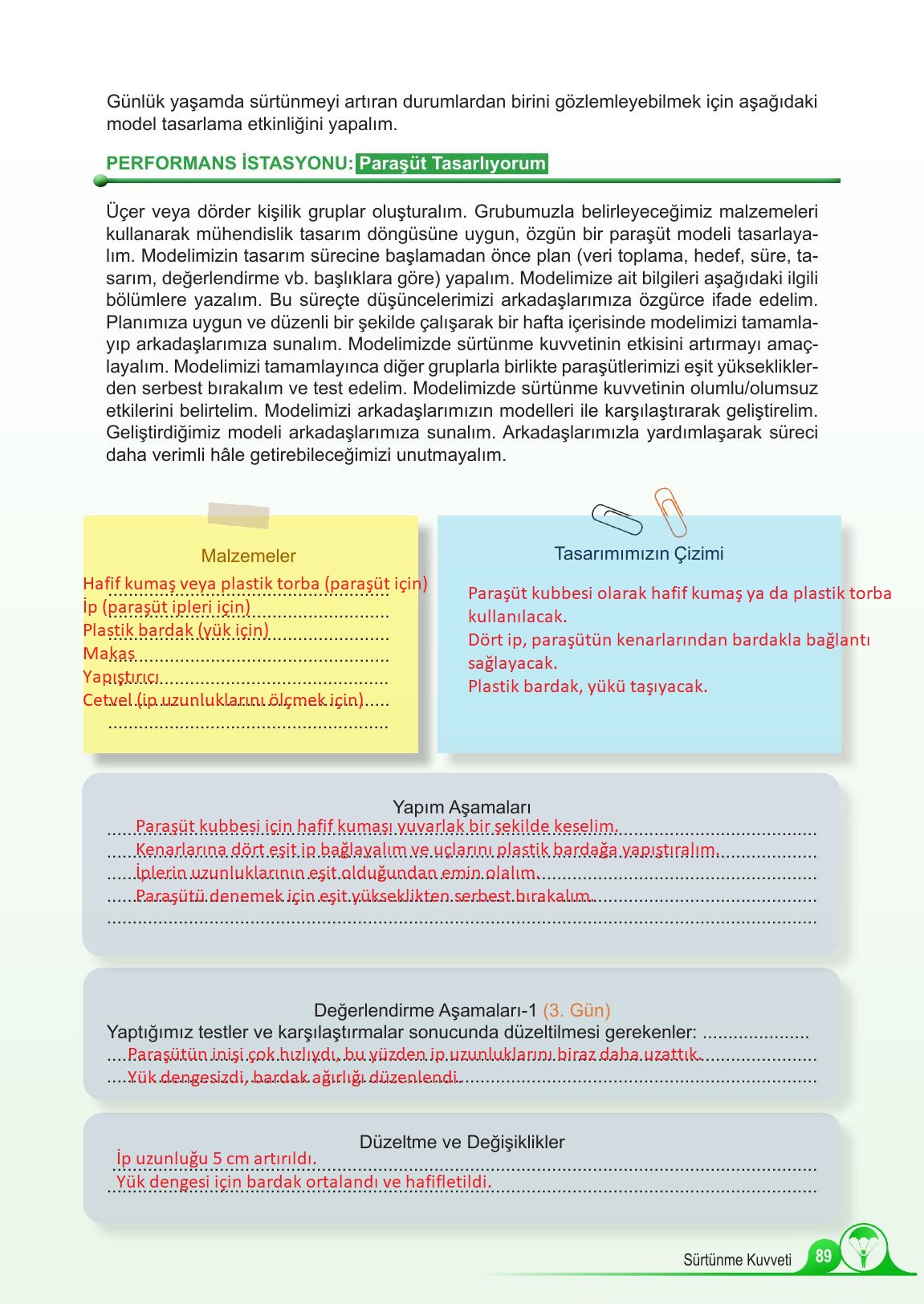 5. Sınıf Meb Yayınları Fen Bilimleri Ders Kitabı 1. Kitap Sayfa 89 Cevapları 5. Sınıf Meb Yayınları Fen Bilimleri Ders Kitabı 1. Kitap Sayfa 89 Cevapları