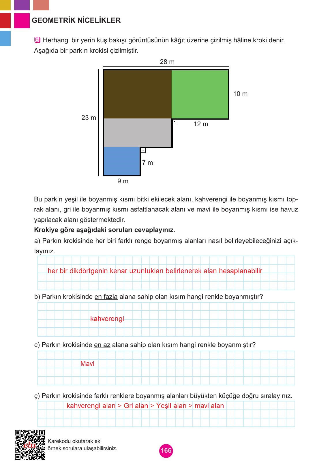 5. Sınıf Meb Yayınları Matematik Ders Kitabı 1. Kitap Sayfa 166 Cevapları 5. Sınıf Meb Yayınları Matematik Ders Kitabı 1. Kitap Sayfa 166 Cevapları