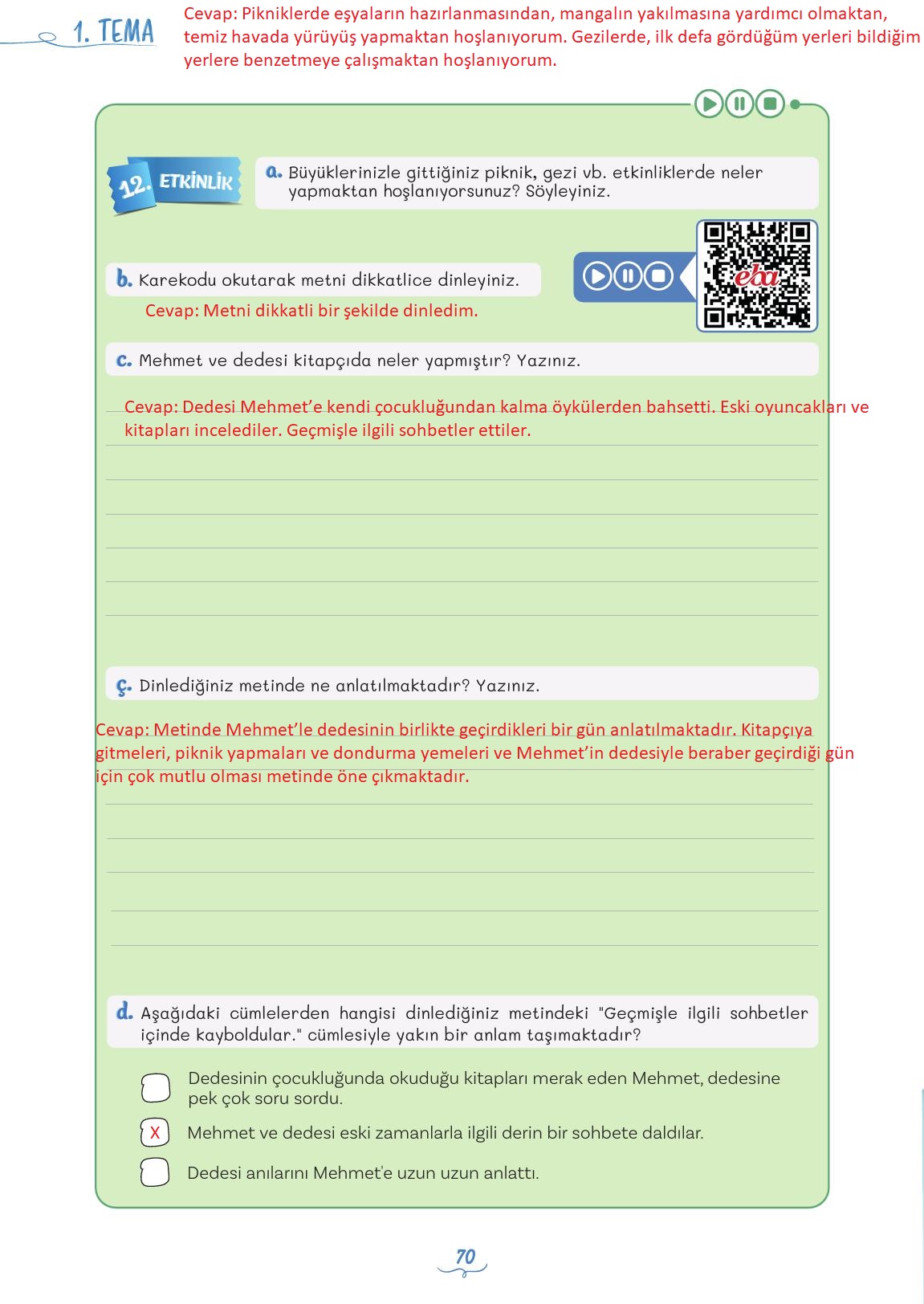 5. Sınıf Meb Yayınları Türkçe Ders Kitabı 1. Kitap Sayfa 70 Cevapları 5. Sınıf Meb Yayınları Türkçe Ders Kitabı 1. Kitap Sayfa 70 Cevapları