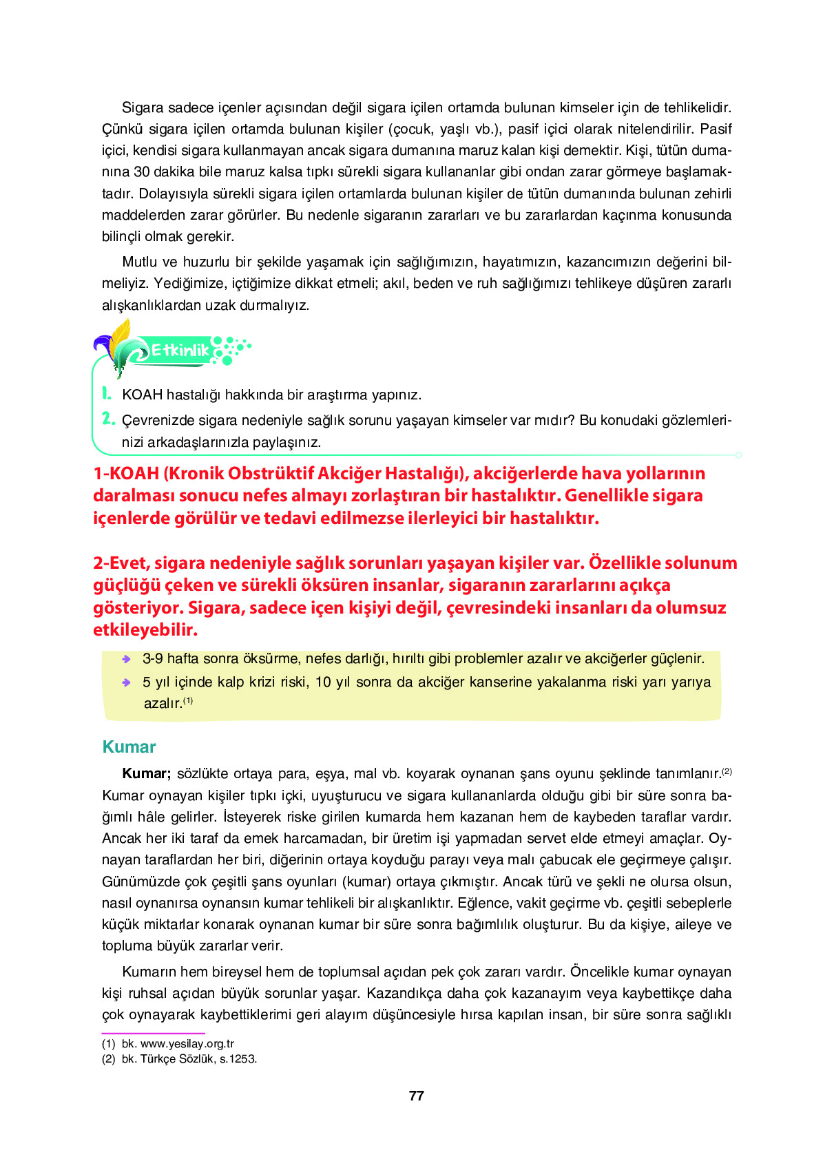 6. Sınıf Sdr İpekyolu Yayıncılık Din Kültürü Ve Ahlak Bilgisi Ders Kitabı Sayfa 77 Cevapları