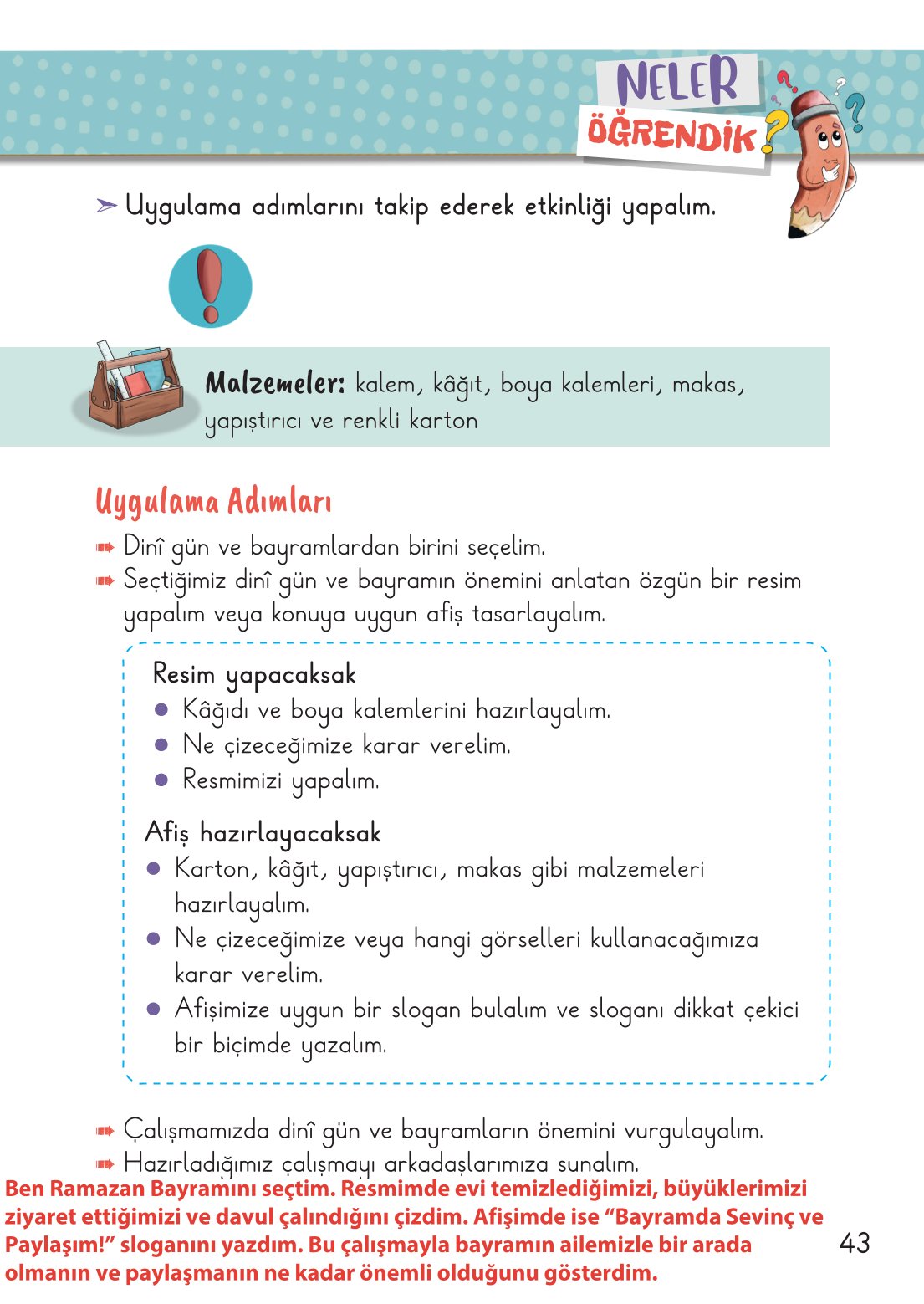 2. Sınıf Hayat Bilgisi 2. Kitap Meb Yayınları Ders Kitabı Sayfa 44 Cevapları 2. Sınıf Hayat Bilgisi 2. Kitap Meb Yayınları Ders Kitabı Sayfa 44 Cevapları