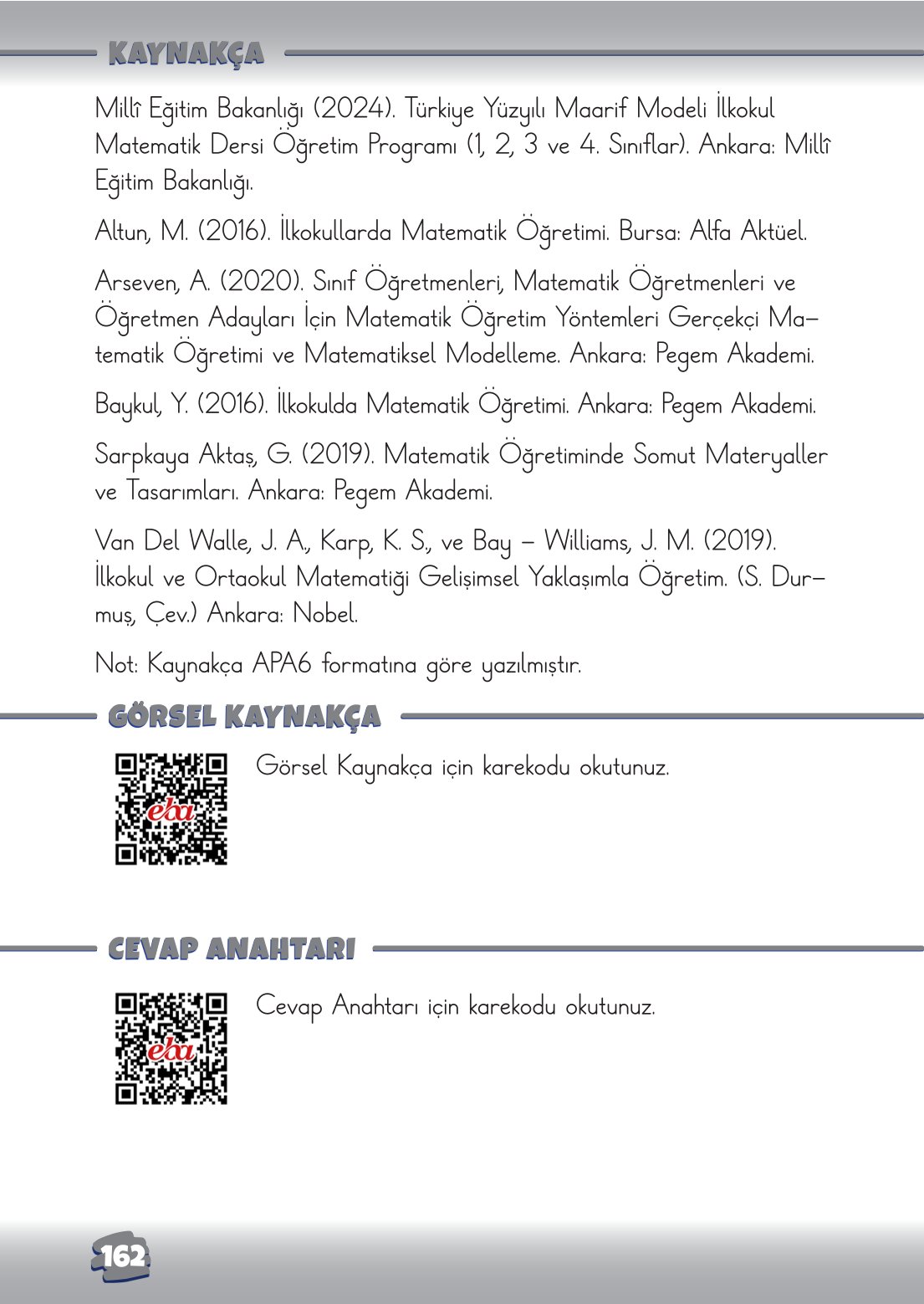 2. Sınıf Matematik 1. Kitap Meb Yayınları Ders Kitabı Sayfa 162 Cevapları 2. Sınıf Matematik 1. Kitap Meb Yayınları Ders Kitabı Sayfa 162 Cevapları