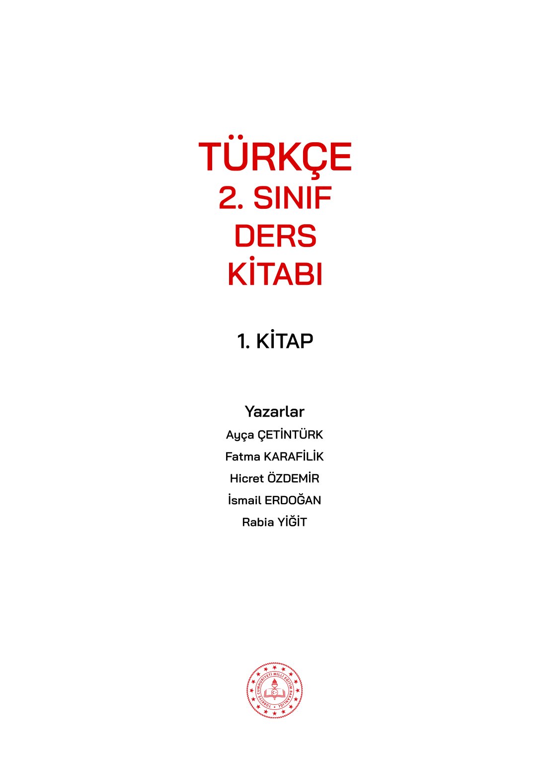2. Sınıf Türkçe 1. Kitap Meb Yayınları Ders Kitabı Sayfa 1 Cevapları