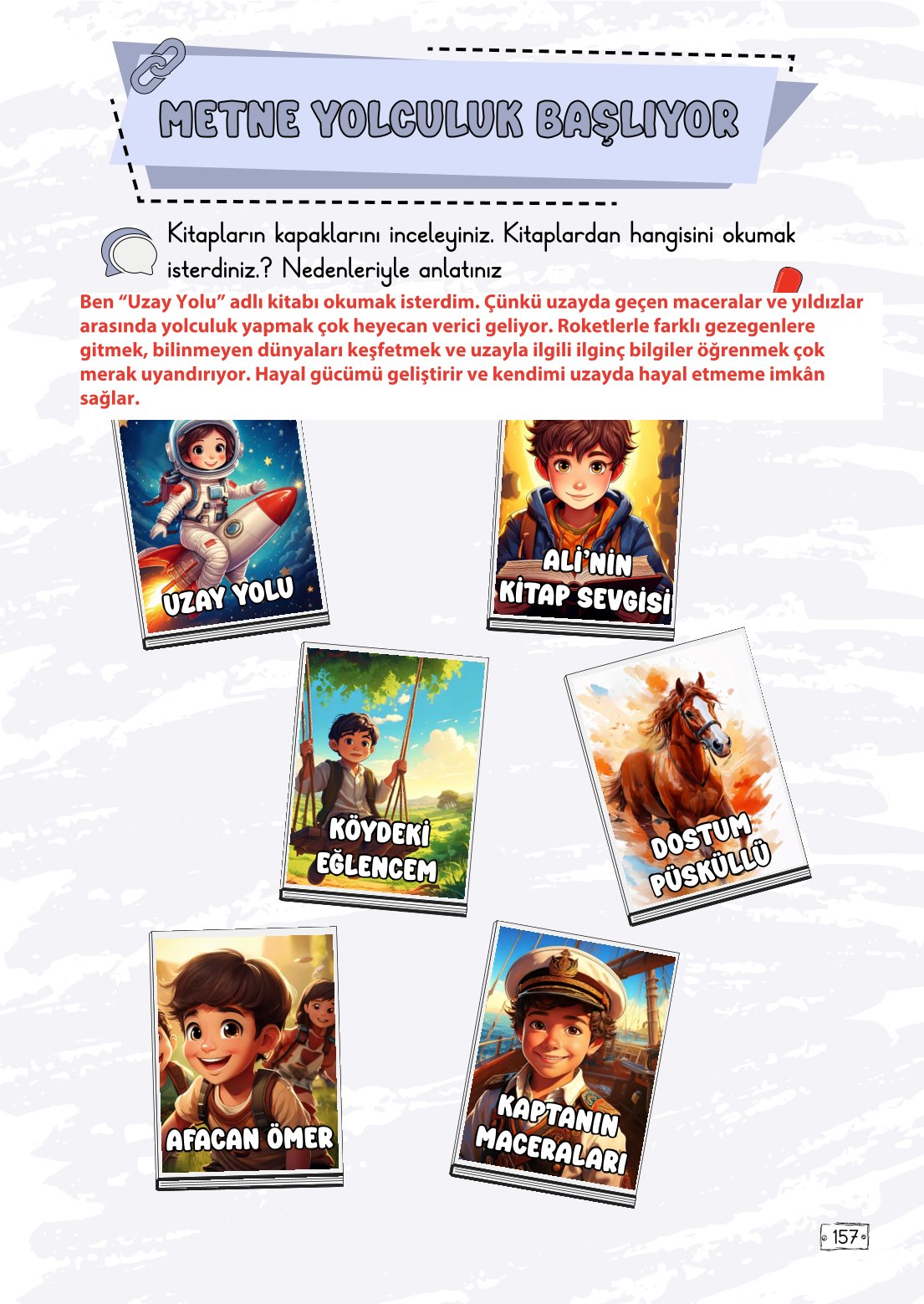 2. Sınıf Türkçe 1. Kitap Meb Yayınları Ders Kitabı Sayfa 157 Cevapları 2. Sınıf Türkçe 1. Kitap Meb Yayınları Ders Kitabı Sayfa 157 Cevapları