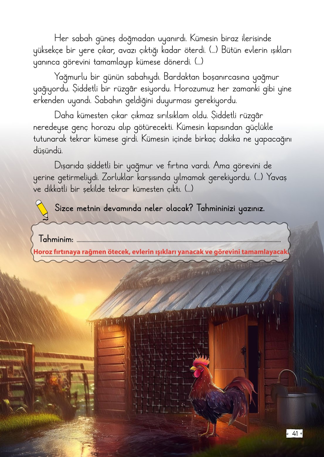 2. Sınıf Türkçe 1. Kitap Meb Yayınları Ders Kitabı Sayfa 41 Cevapları 2. Sınıf Türkçe 1. Kitap Meb Yayınları Ders Kitabı Sayfa 41 Cevapları