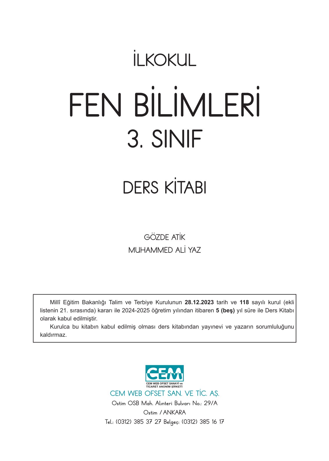 3. Sınıf Fen Bilimleri Cem Yayınları Ders Kitabı Sayfa 1 Cevapları 3. Sınıf Fen Bilimleri Cem Yayınları Ders Kitabı Sayfa 1 Cevapları