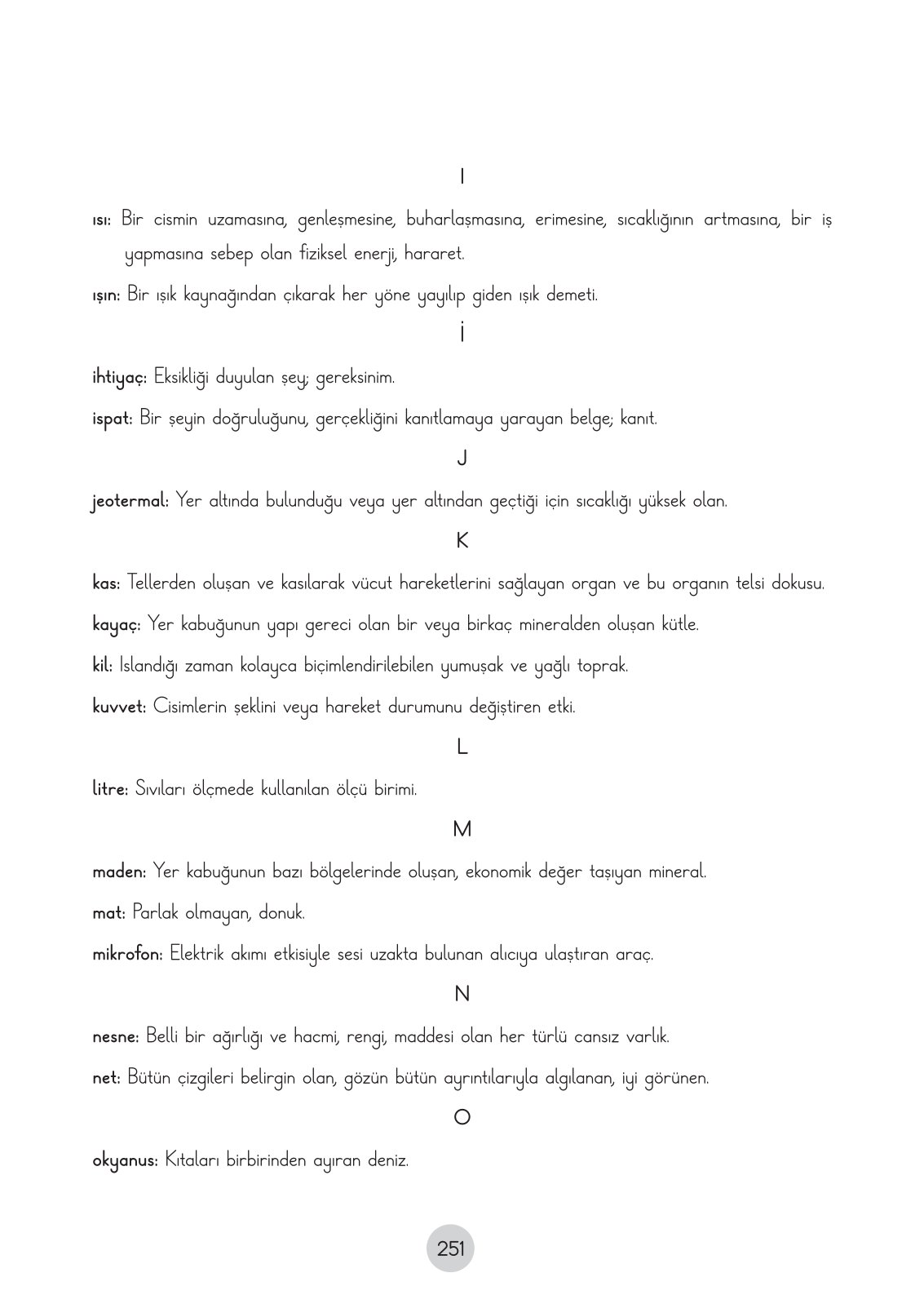 3. Sınıf Fen Bilimleri Cem Yayınları Ders Kitabı Sayfa 251 Cevapları 3. Sınıf Fen Bilimleri Cem Yayınları Ders Kitabı Sayfa 251 Cevapları