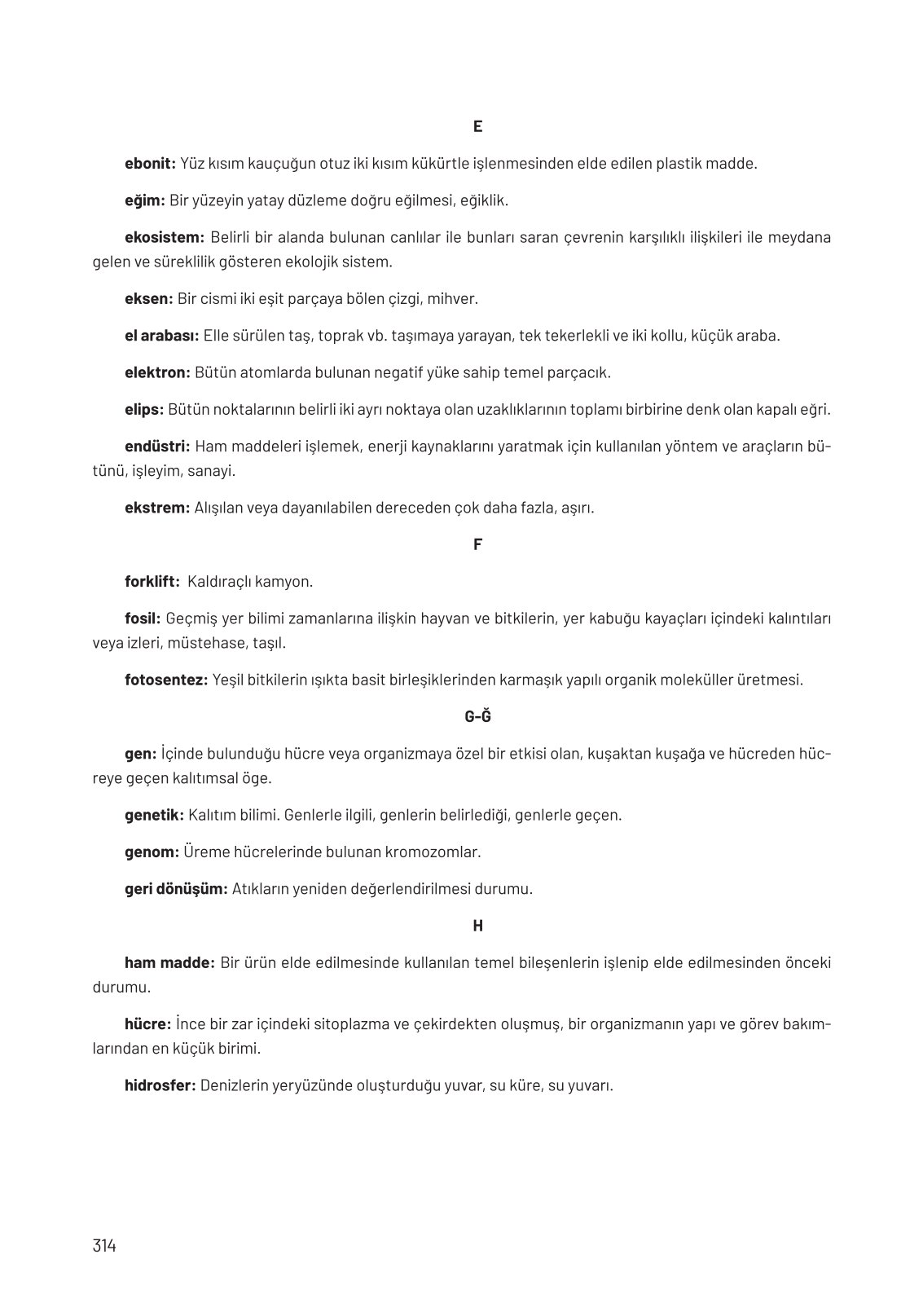 8. Sınıf Hecce Yayıncılık Fen Bilimleri Ders Kitabı Sayfa 314 Cevapları