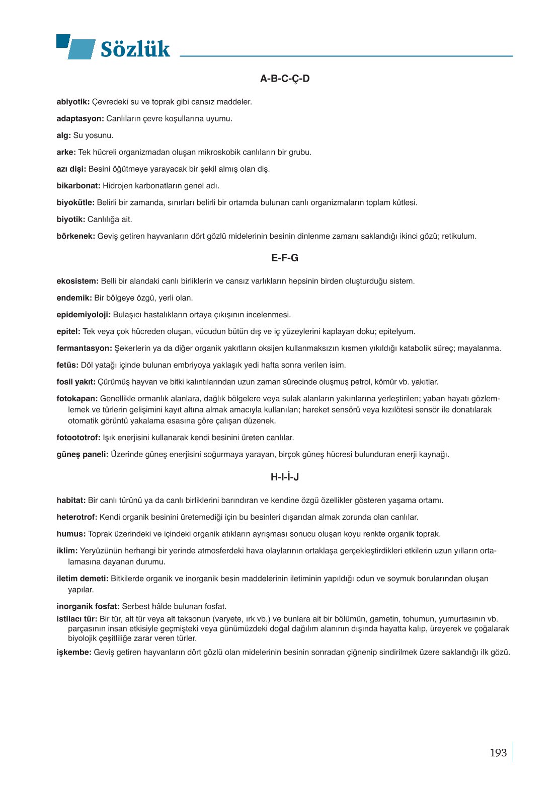 10. Sınıf Meb Yayınları Biyoloji Ders Kitabı Sayfa 193 Cevapları 10. Sınıf Meb Yayınları Biyoloji Ders Kitabı Sayfa 193 Cevapları