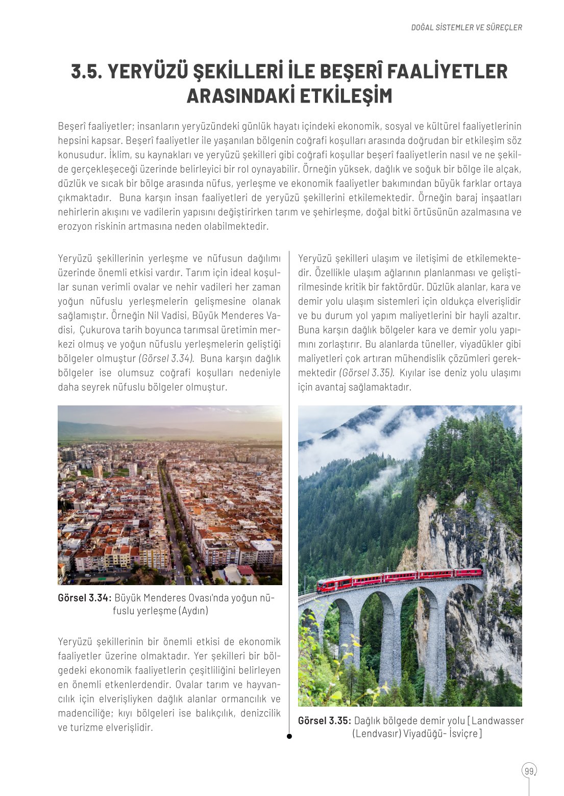 10. Sınıf Meb Yayınları Coğrafya Ders Kitabı Sayfa 99 Cevapları 10. Sınıf Meb Yayınları Coğrafya Ders Kitabı Sayfa 99 Cevapları