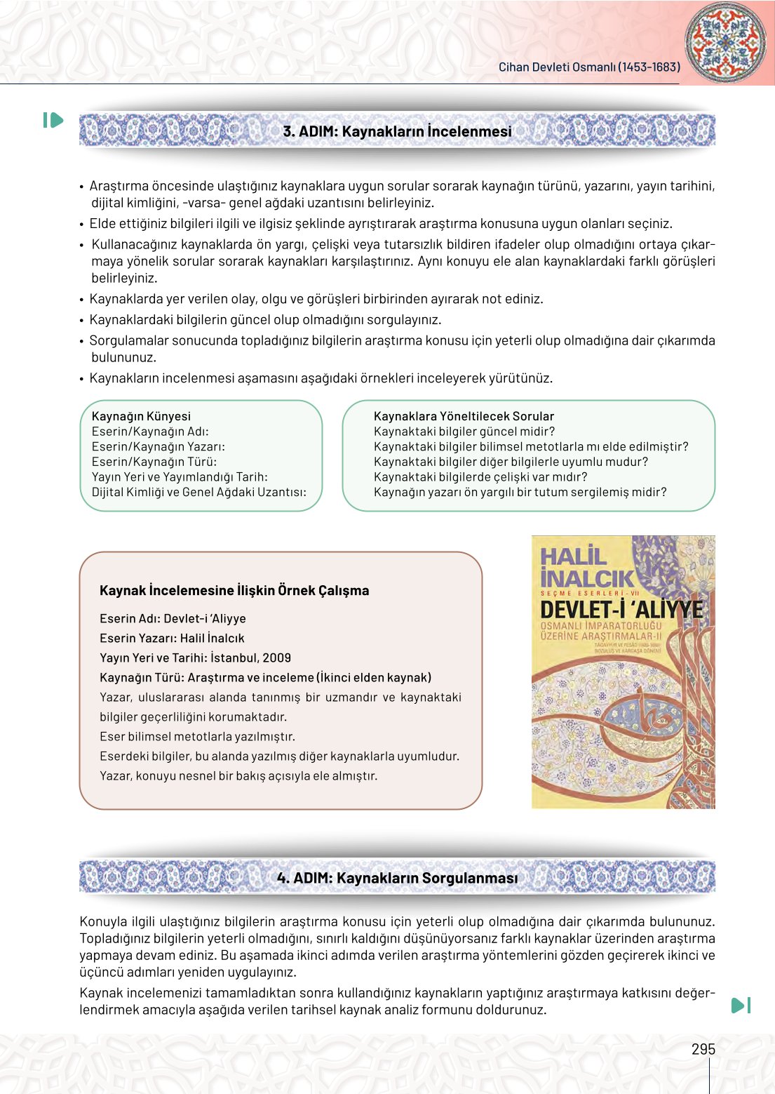 10. Sınıf Meb Yayınları Tarih Ders Kitabı Sayfa 295 Cevapları 10. Sınıf Meb Yayınları Tarih Ders Kitabı Sayfa 295 Cevapları