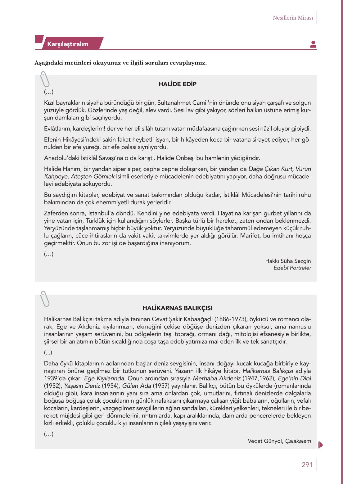 10. Sınıf Meb Yayınları Türk Dili Ve Edebiyatı Ders Kitabı Sayfa 291 Cevapları 10. Sınıf Meb Yayınları Türk Dili Ve Edebiyatı Ders Kitabı Sayfa 291 Cevapları