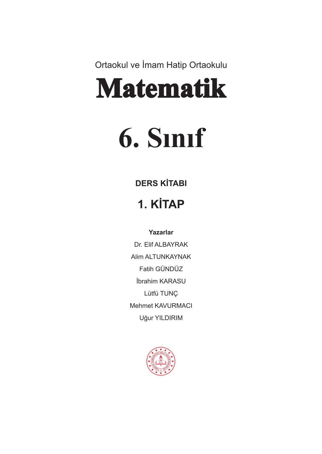 6. Sınıf Meb Yayınları Matematik Ders Kitabı Sayfa 1 Cevapları 6. Sınıf Meb Yayınları Matematik Ders Kitabı Sayfa 1 Cevapları