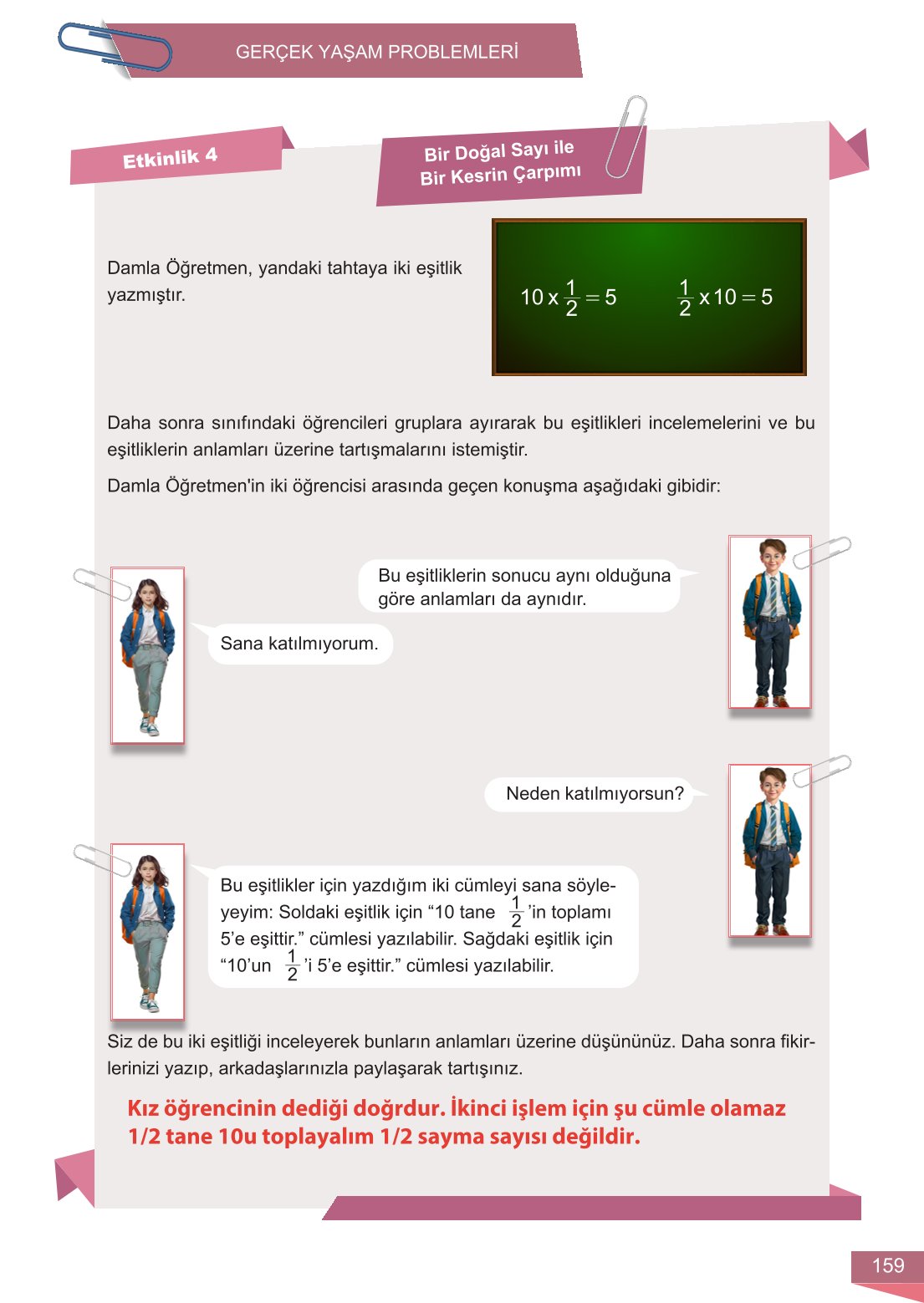 6. Sınıf Meb Yayınları Matematik Ders Kitabı Sayfa 159 Cevapları 6. Sınıf Meb Yayınları Matematik Ders Kitabı Sayfa 159 Cevapları