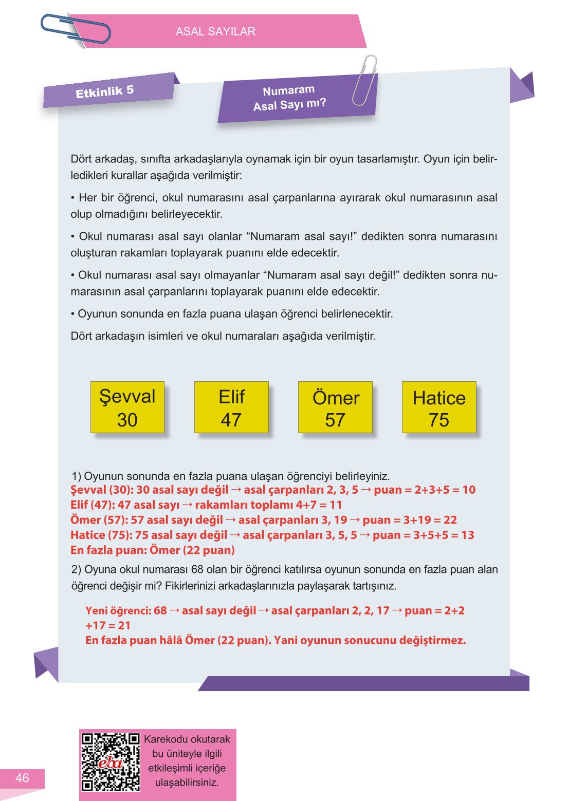 6. Sınıf Meb Yayınları Matematik Ders Kitabı Sayfa 46 Cevapları 6. Sınıf Meb Yayınları Matematik Ders Kitabı Sayfa 46 Cevapları