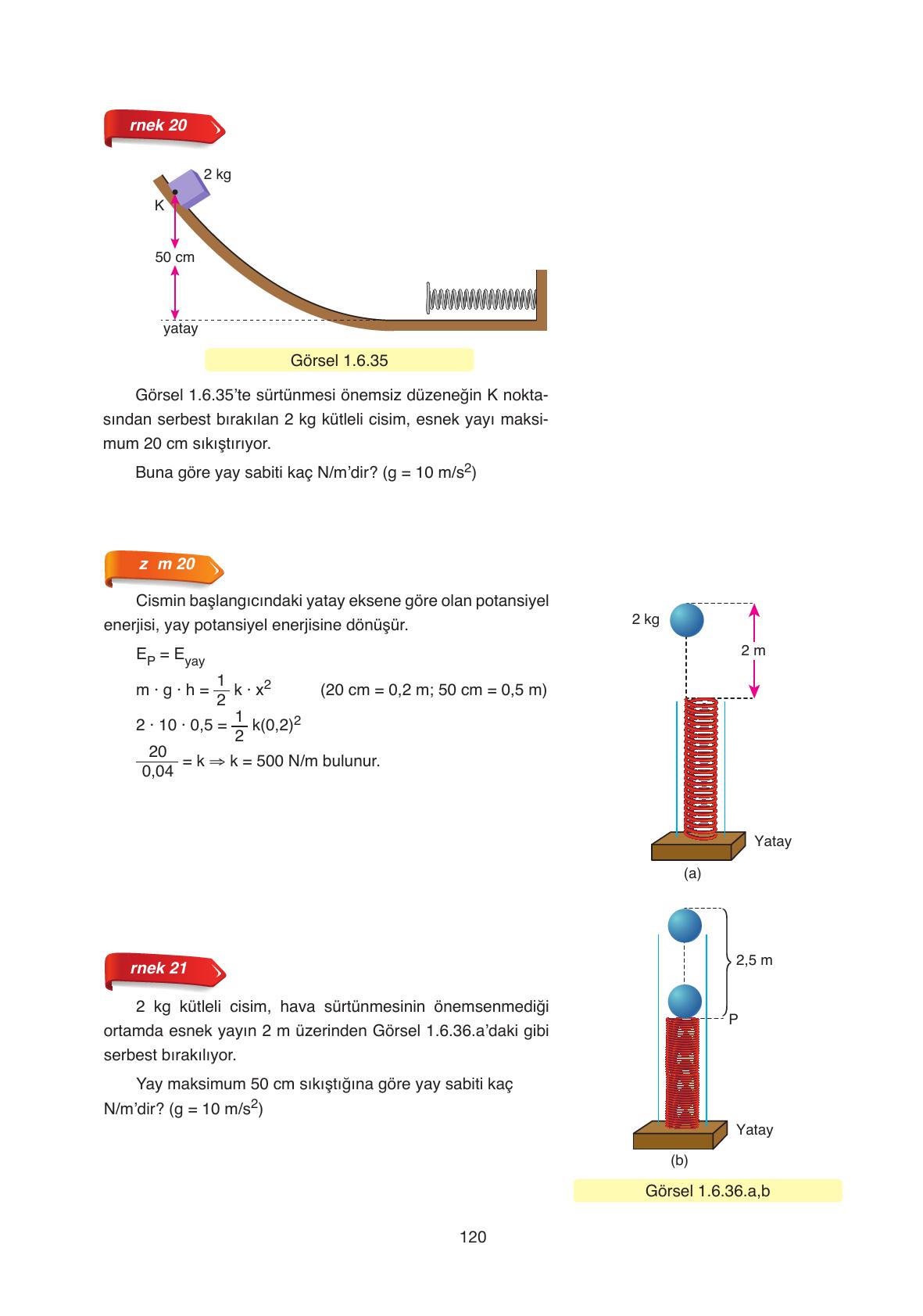 11. Sınıf Ata Yayıncılık Fizik Ders Kitabı Sayfa 120 Cevapları 11. Sınıf Ata Yayıncılık Fizik Ders Kitabı Sayfa 120 Cevapları