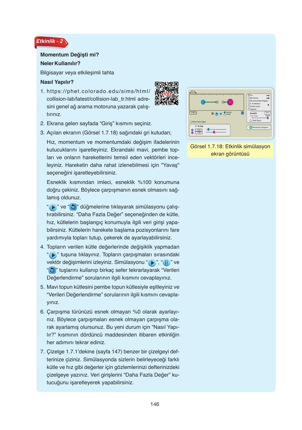 11. Sınıf Ata Yayıncılık Fizik Ders Kitabı Sayfa 146 Cevapları 11. Sınıf Ata Yayıncılık Fizik Ders Kitabı Sayfa 146 Cevapları