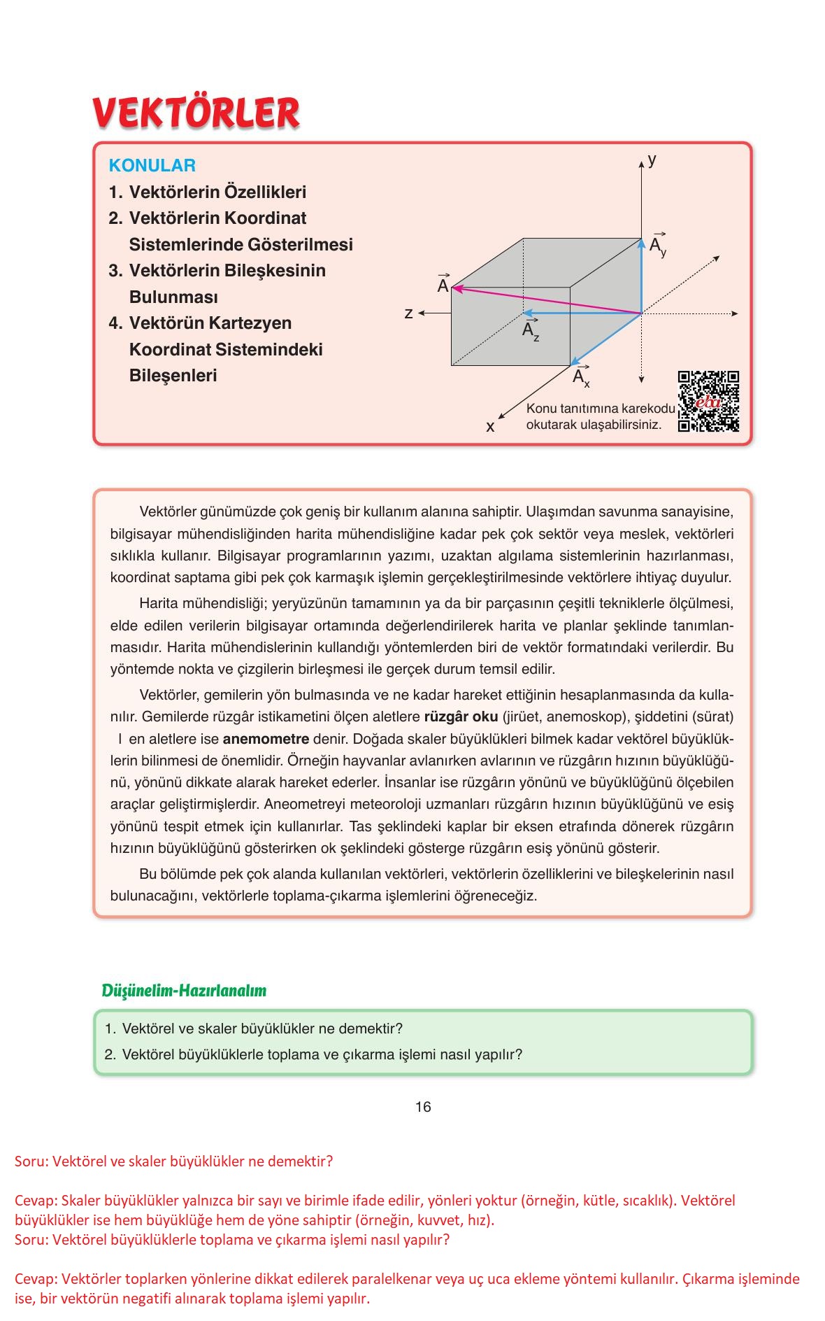 11. Sınıf Ata Yayıncılık Fizik Ders Kitabı Sayfa 16 Cevapları 11. Sınıf Ata Yayıncılık Fizik Ders Kitabı Sayfa 16 Cevapları
