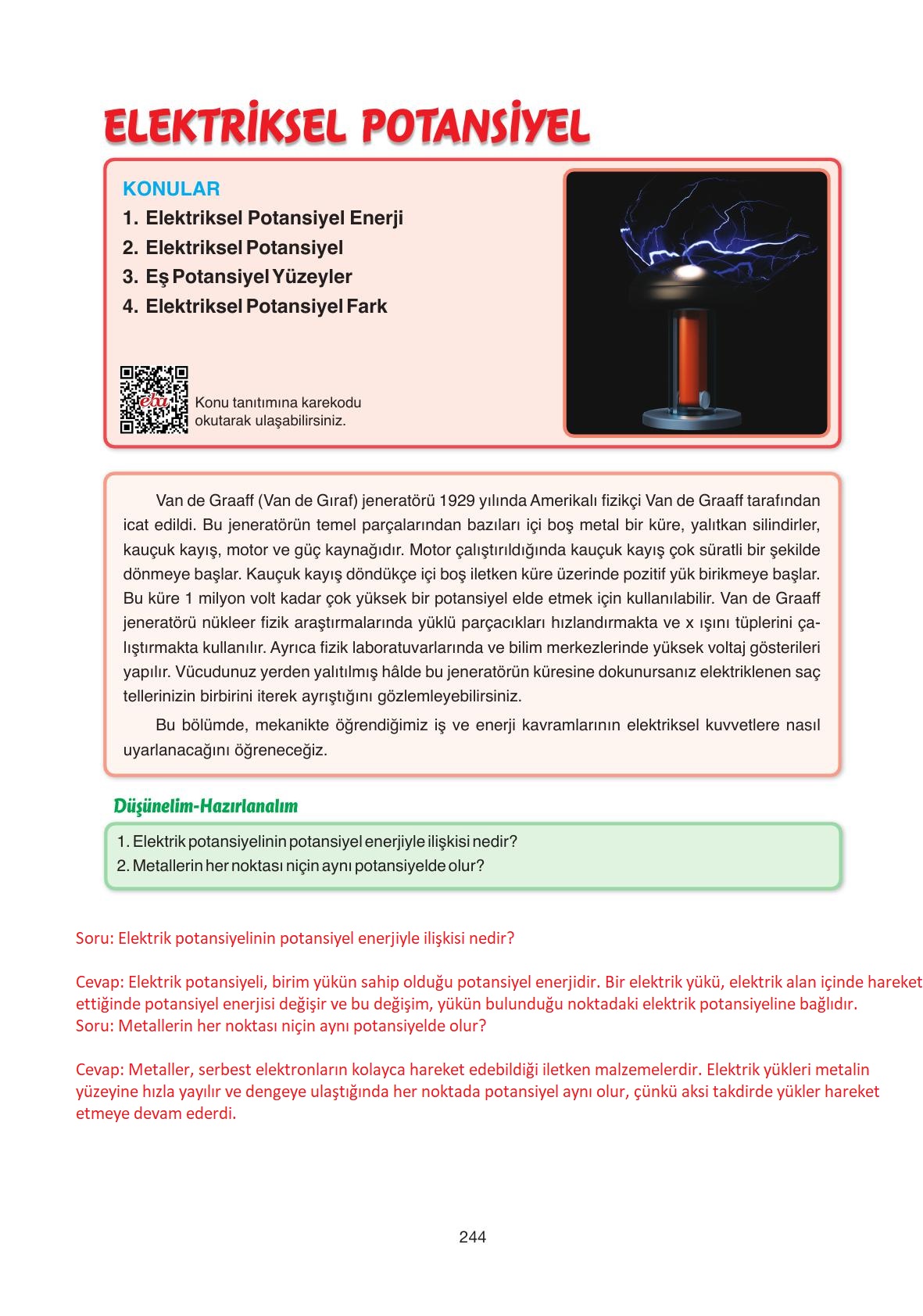 11. Sınıf Ata Yayıncılık Fizik Ders Kitabı Sayfa 244 Cevapları 11. Sınıf Ata Yayıncılık Fizik Ders Kitabı Sayfa 244 Cevapları