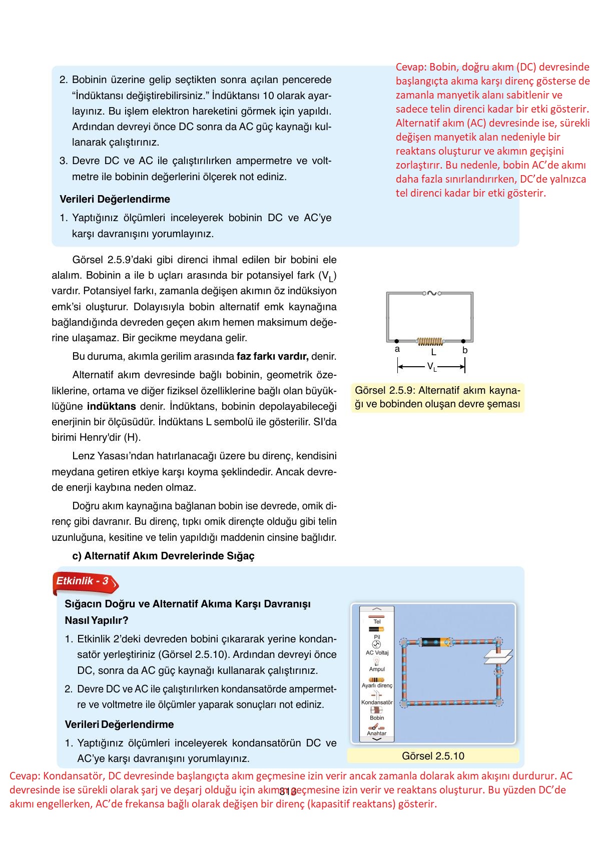 11. Sınıf Ata Yayıncılık Fizik Ders Kitabı Sayfa 313 Cevapları 11. Sınıf Ata Yayıncılık Fizik Ders Kitabı Sayfa 313 Cevapları
