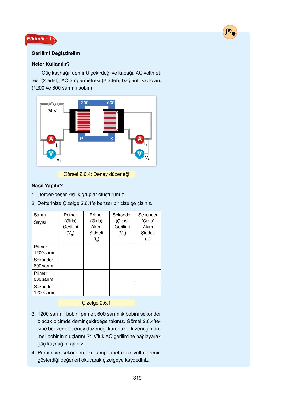 11. Sınıf Ata Yayıncılık Fizik Ders Kitabı Sayfa 319 Cevapları 11. Sınıf Ata Yayıncılık Fizik Ders Kitabı Sayfa 319 Cevapları