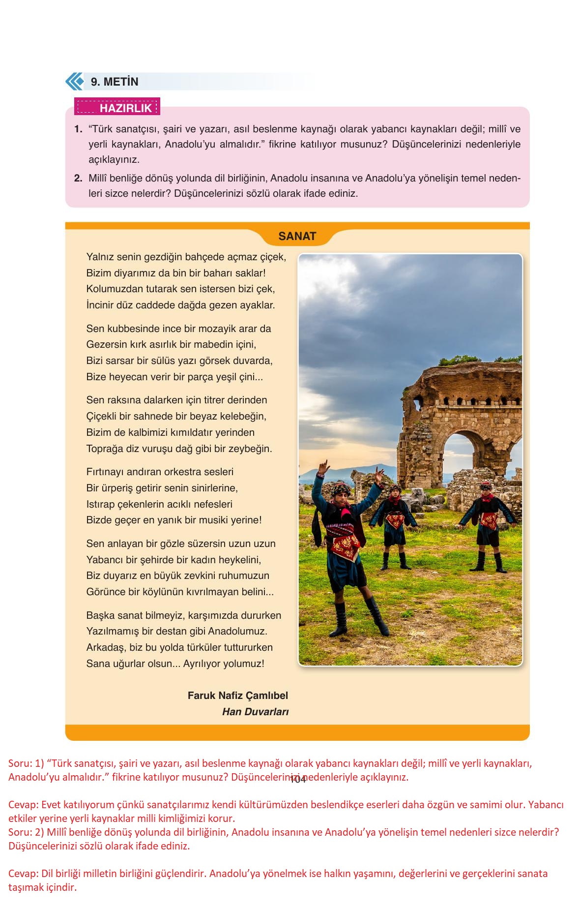 11. Sınıf Ata Yayıncılık Türk Dili Ve Edebiyatı Ders Kitabı Sayfa 104 Cevapları 11. Sınıf Ata Yayıncılık Türk Dili Ve Edebiyatı Ders Kitabı Sayfa 104 Cevapları