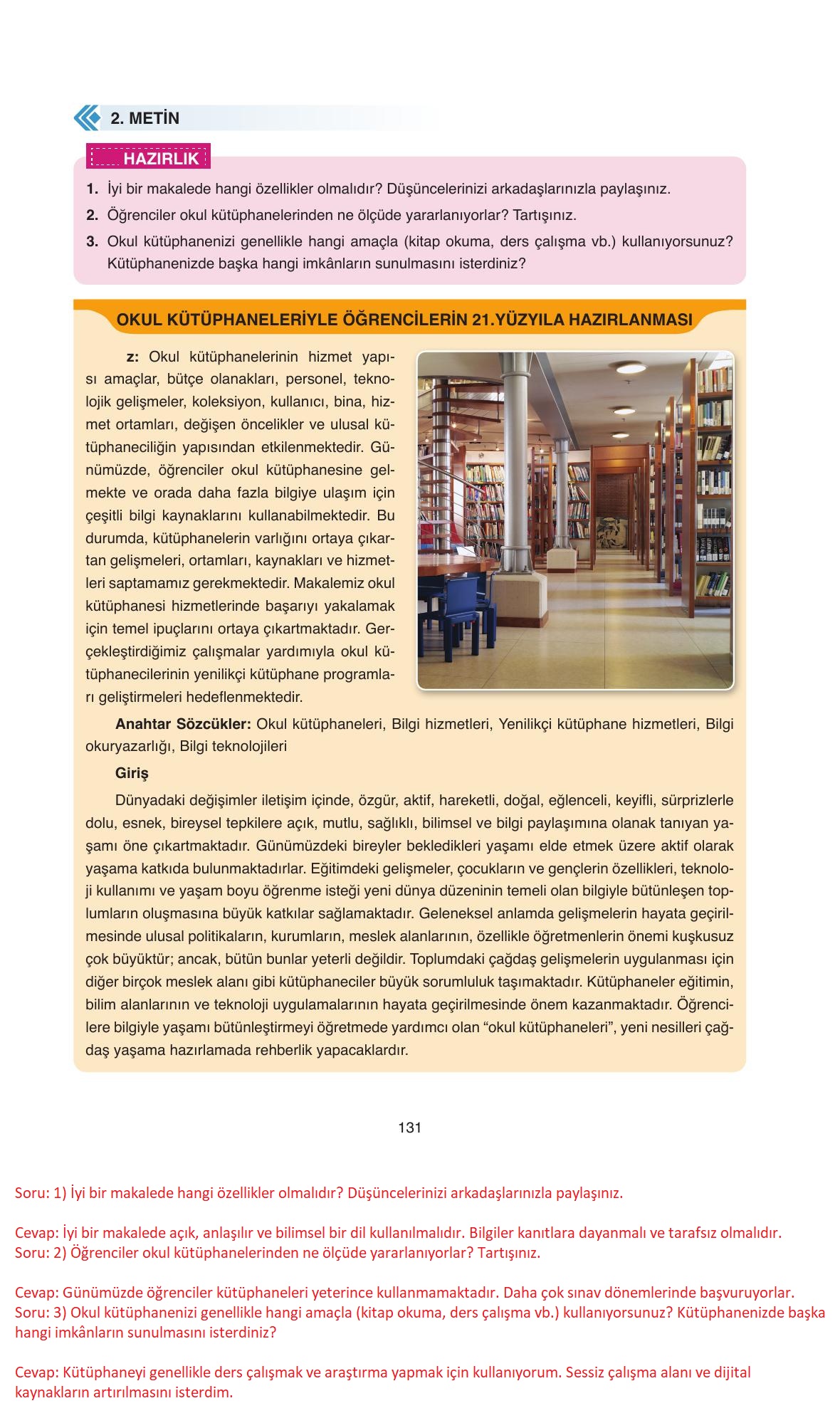11. Sınıf Ata Yayıncılık Türk Dili Ve Edebiyatı Ders Kitabı Sayfa 131 Cevapları 11. Sınıf Ata Yayıncılık Türk Dili Ve Edebiyatı Ders Kitabı Sayfa 131 Cevapları