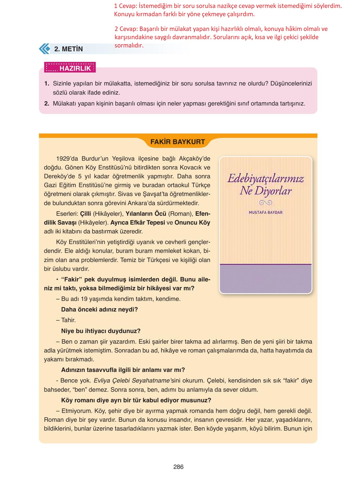 11. Sınıf Ata Yayıncılık Türk Dili Ve Edebiyatı Ders Kitabı Sayfa 286 Cevapları 11. Sınıf Ata Yayıncılık Türk Dili Ve Edebiyatı Ders Kitabı Sayfa 286 Cevapları