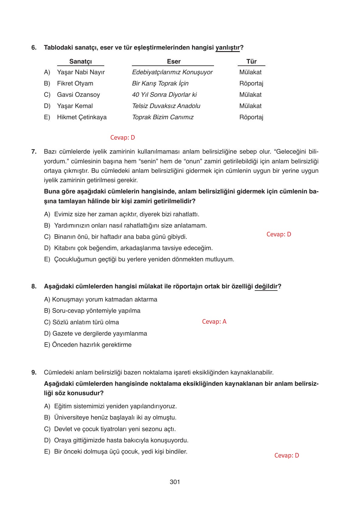 11. Sınıf Ata Yayıncılık Türk Dili Ve Edebiyatı Ders Kitabı Sayfa 301 Cevapları 11. Sınıf Ata Yayıncılık Türk Dili Ve Edebiyatı Ders Kitabı Sayfa 301 Cevapları